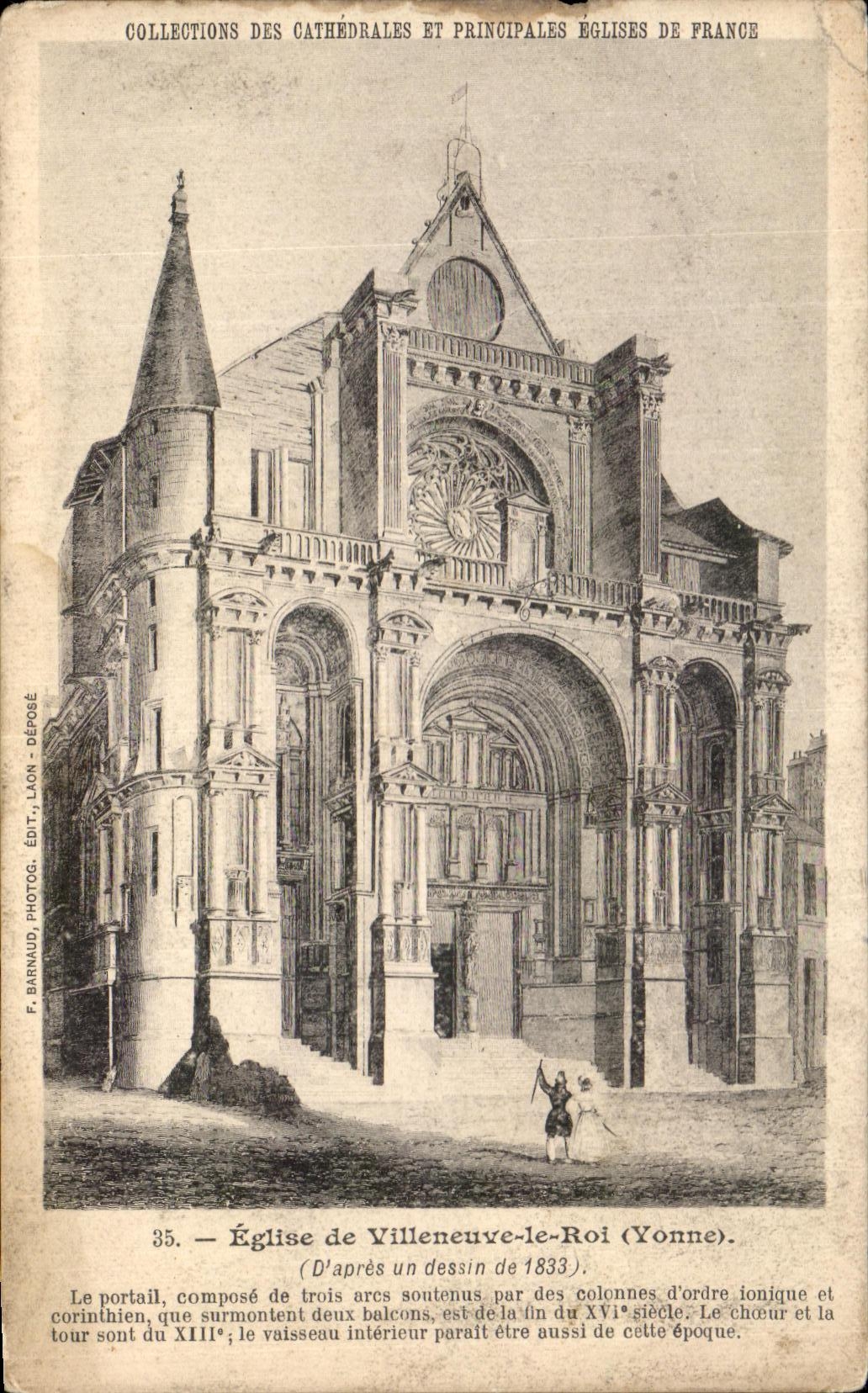 CPA Eglise of Villeneuve the King the portall composes of three arcs soutesus by columns of Ionic order and corin thie