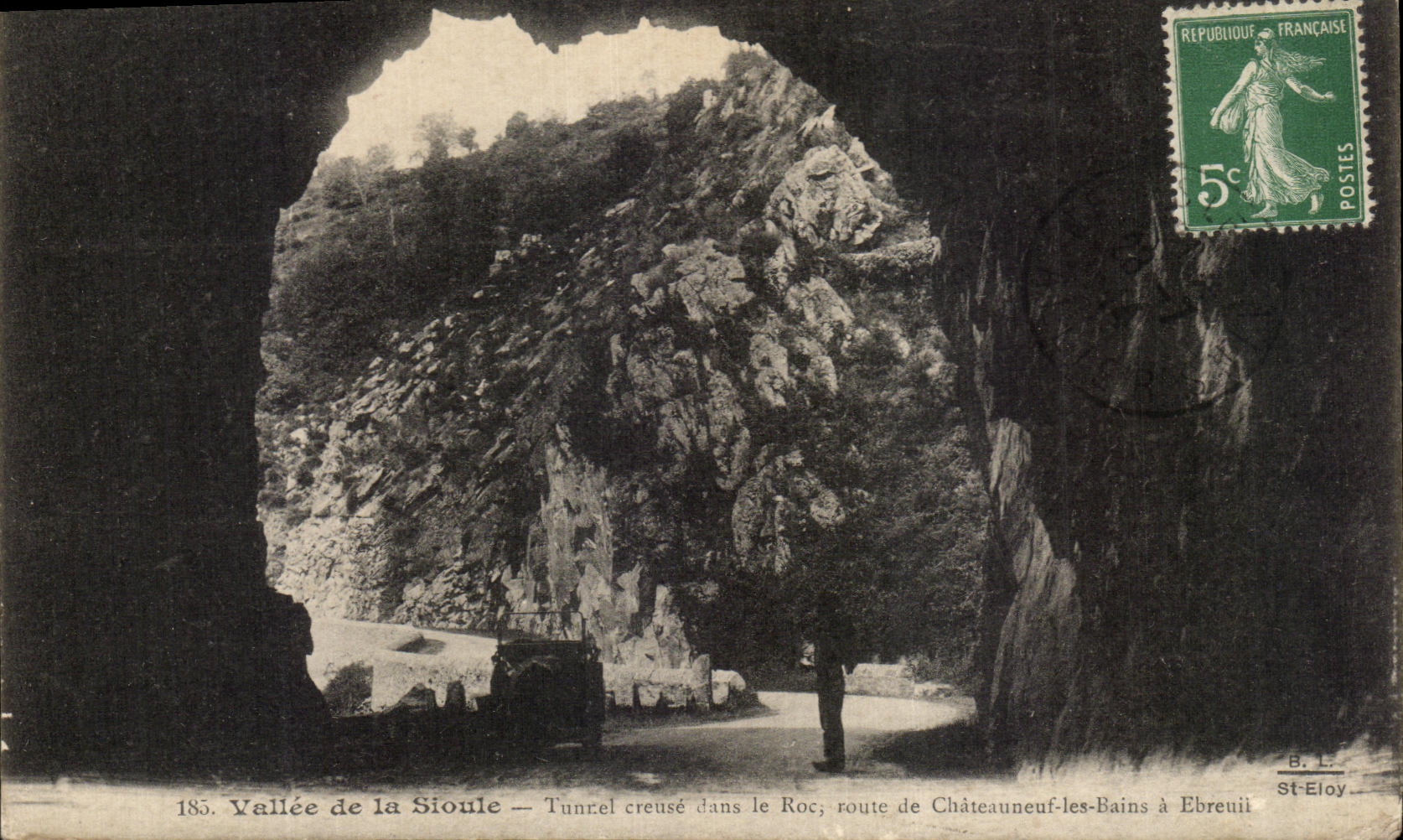 CPA Vallee de la Sioule Tunnel creuse dans le Roc Route de Chateauneuf les Bains a Ebreuil