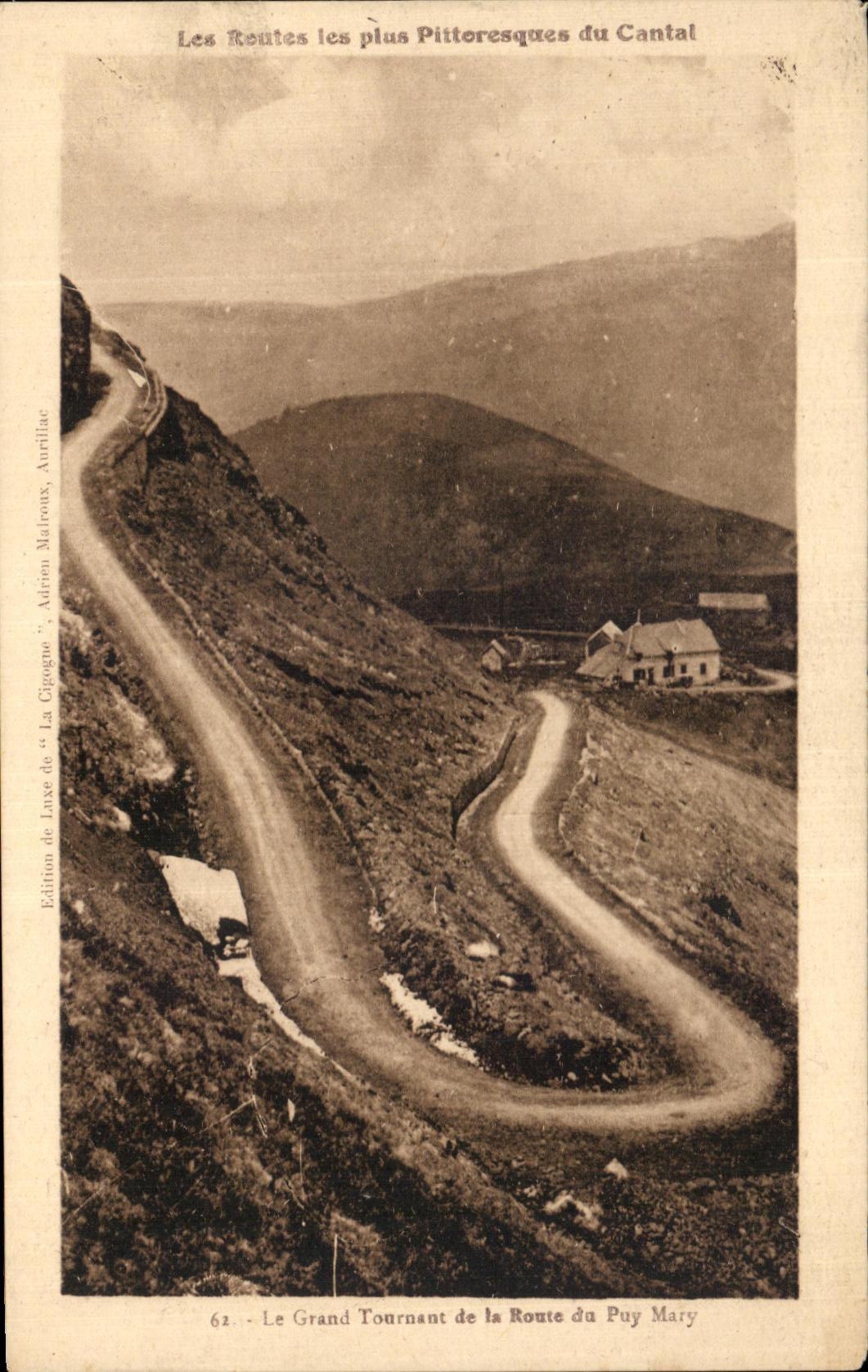 CPA the Most picturesque Roads Of the turning Cantal the large one of the road of Puy Mary