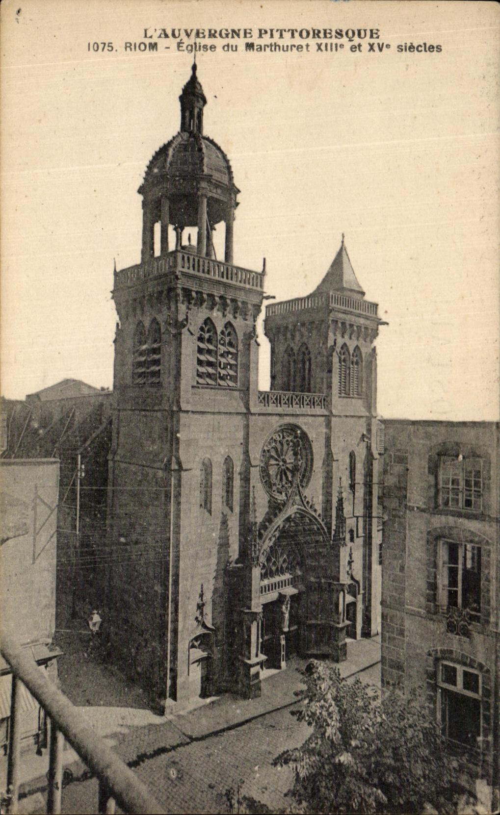 CPA L'Auvergne Pittoresque Riom Eglise Du Marthuret
