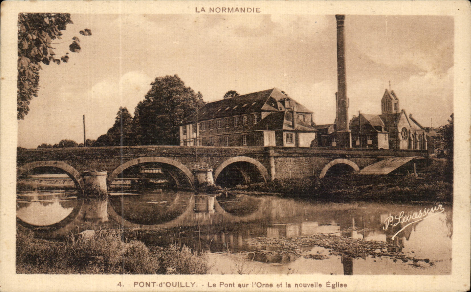 CPA Normandy Bridge of Ouilly the Bridge aur Orne and Nouveille Church