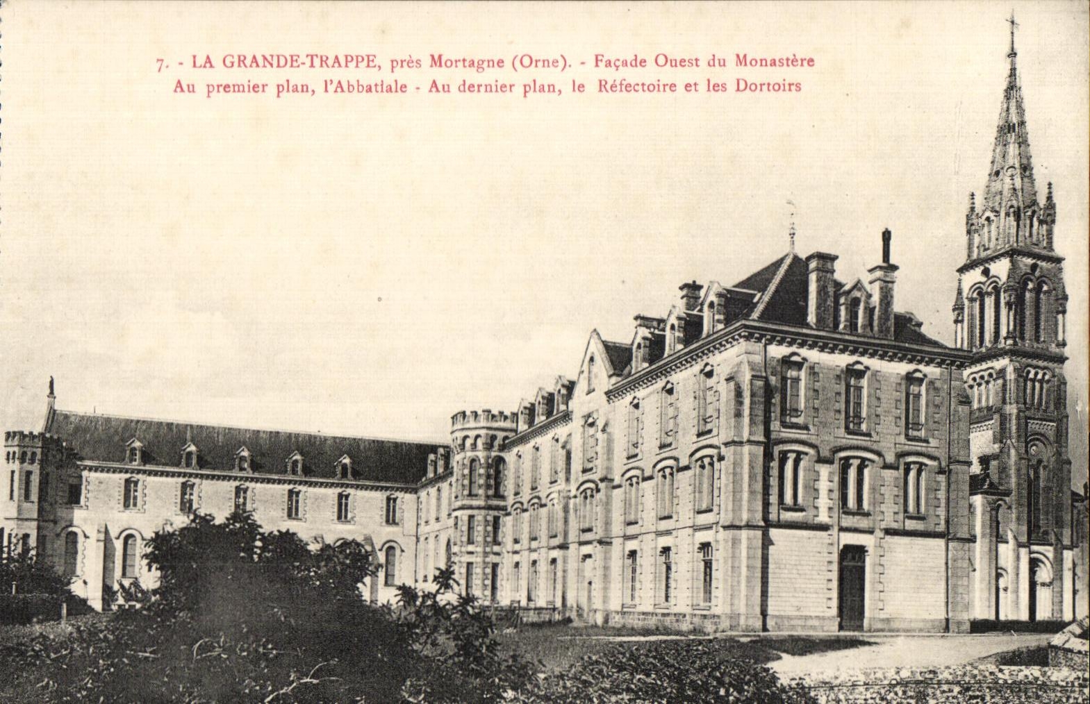 CPA La Grande Trappe Pres Mortagne Facade Ouest du Monastere Au Premier Plan l'Abbatiale