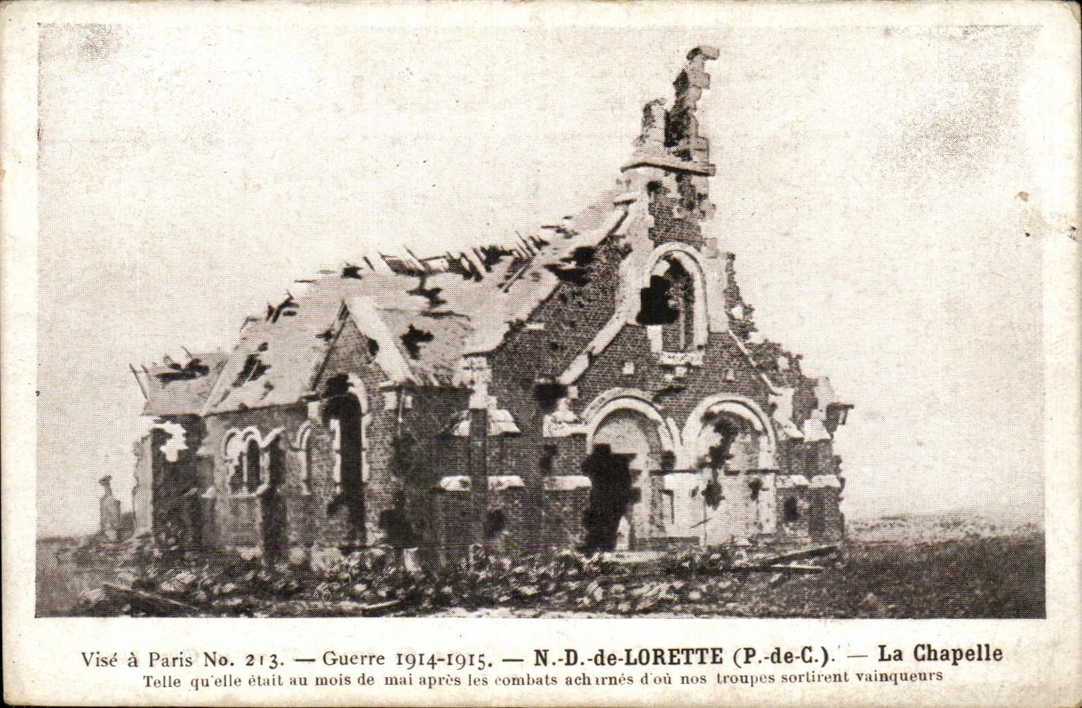 CPA ND de Lorette La Chapelle Militaria