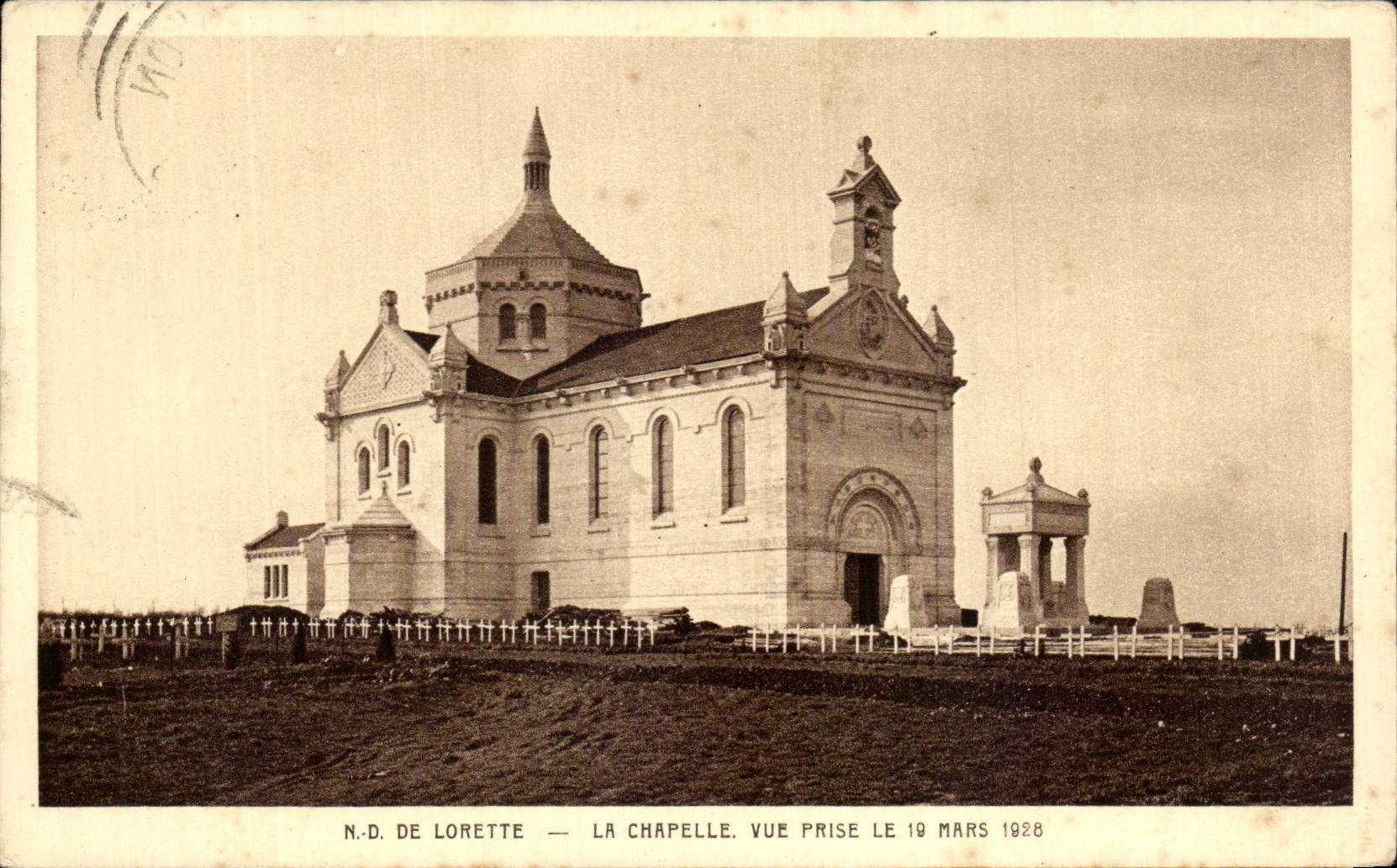 CPA ND de Lorette Vue Notre Dame La Chapelle Vue Prise Le 19 mars 1928