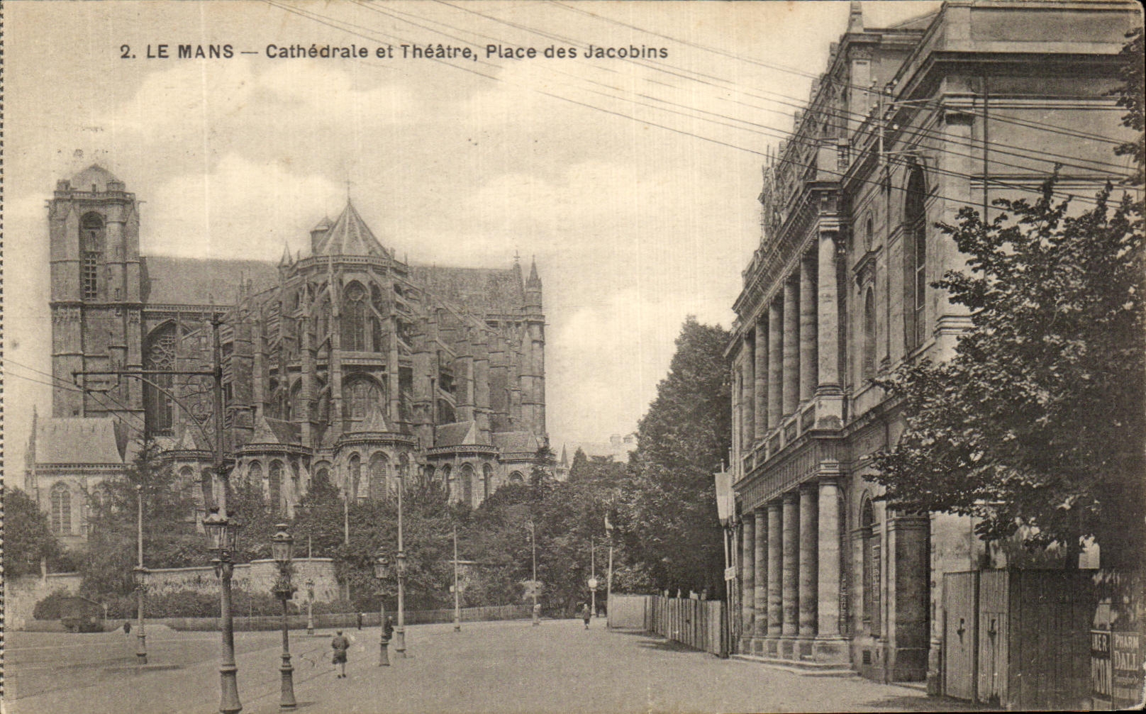 CPA Mans Cathedral and Theater Places Jacobins