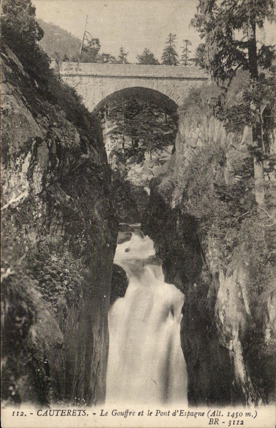 CPA Cauterets the Pit and the Bridge of Spain