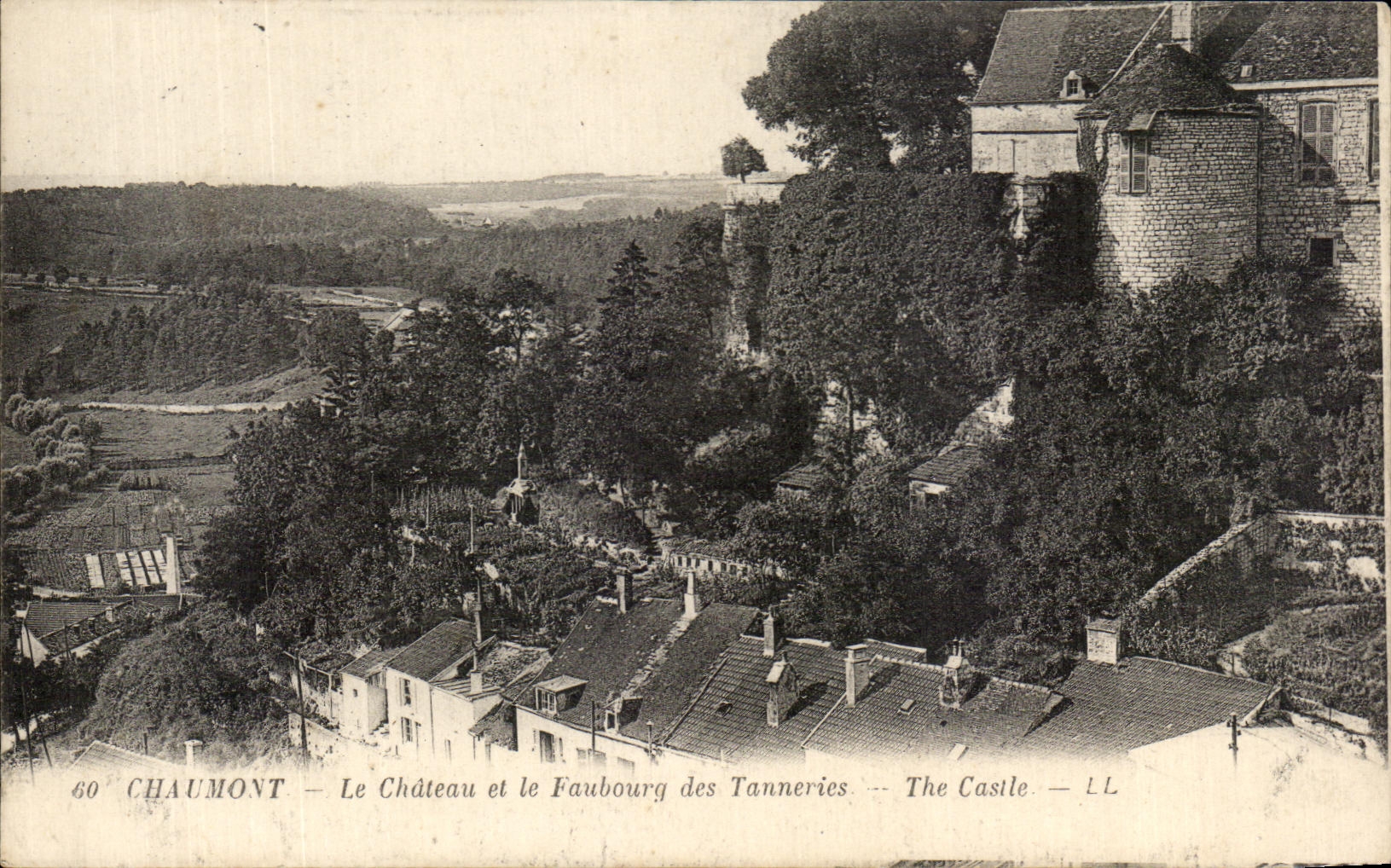 CPA Chaumont the Castle and the Suburb of the Tanneries