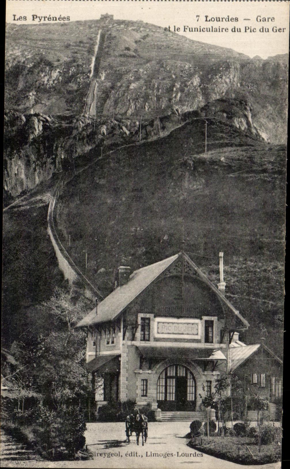 CPA the Pyrenees Lourdes Station And the Funicular Of the Peak Of Ger