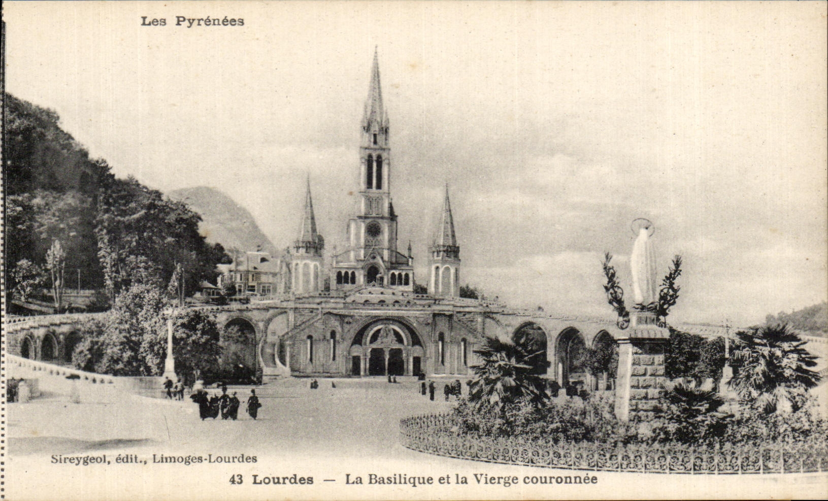 CPA Lourdes the Basilica And the Couronnee Virgin