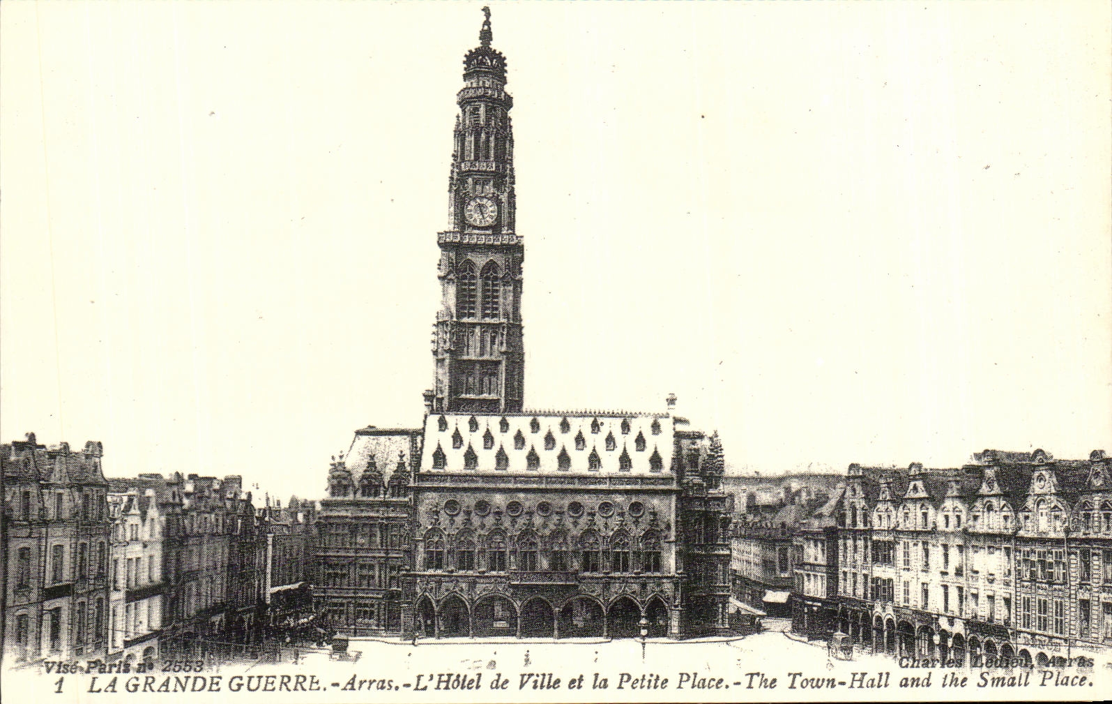 REPRO La Grande Guerre Arras L'hotel De Ville Et La Petite Place The Rowm Hall