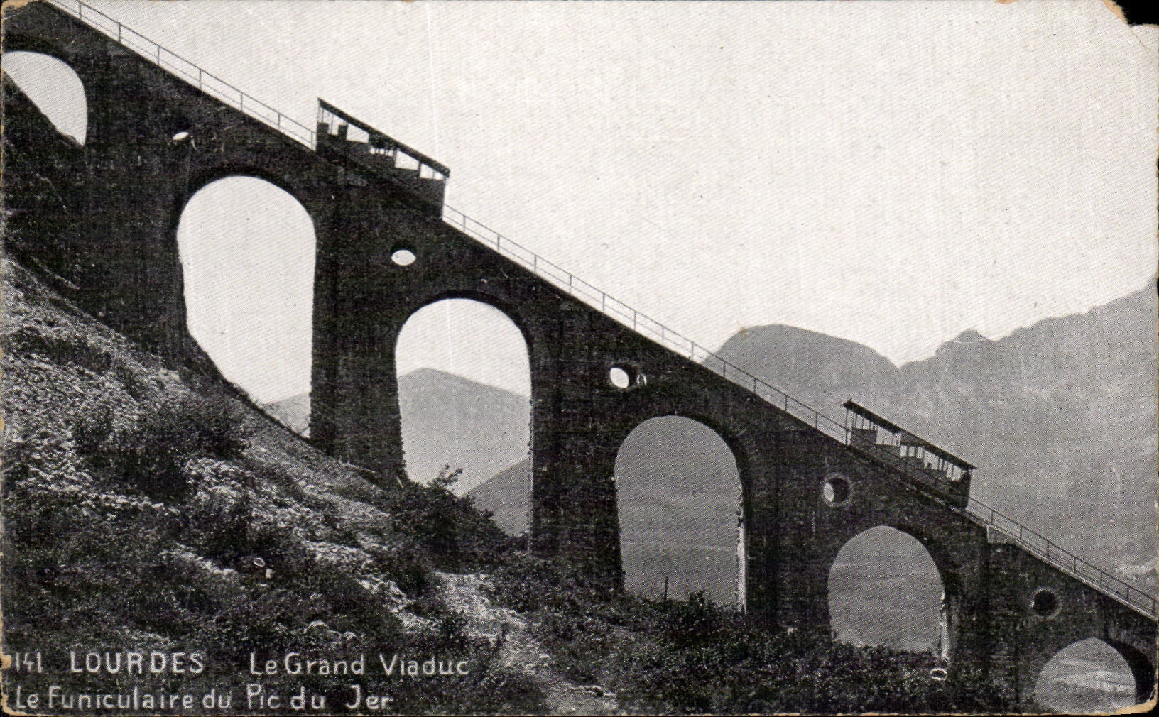CPA Of Lourdes the Large Funicular Viaduct of the Peak of Jer