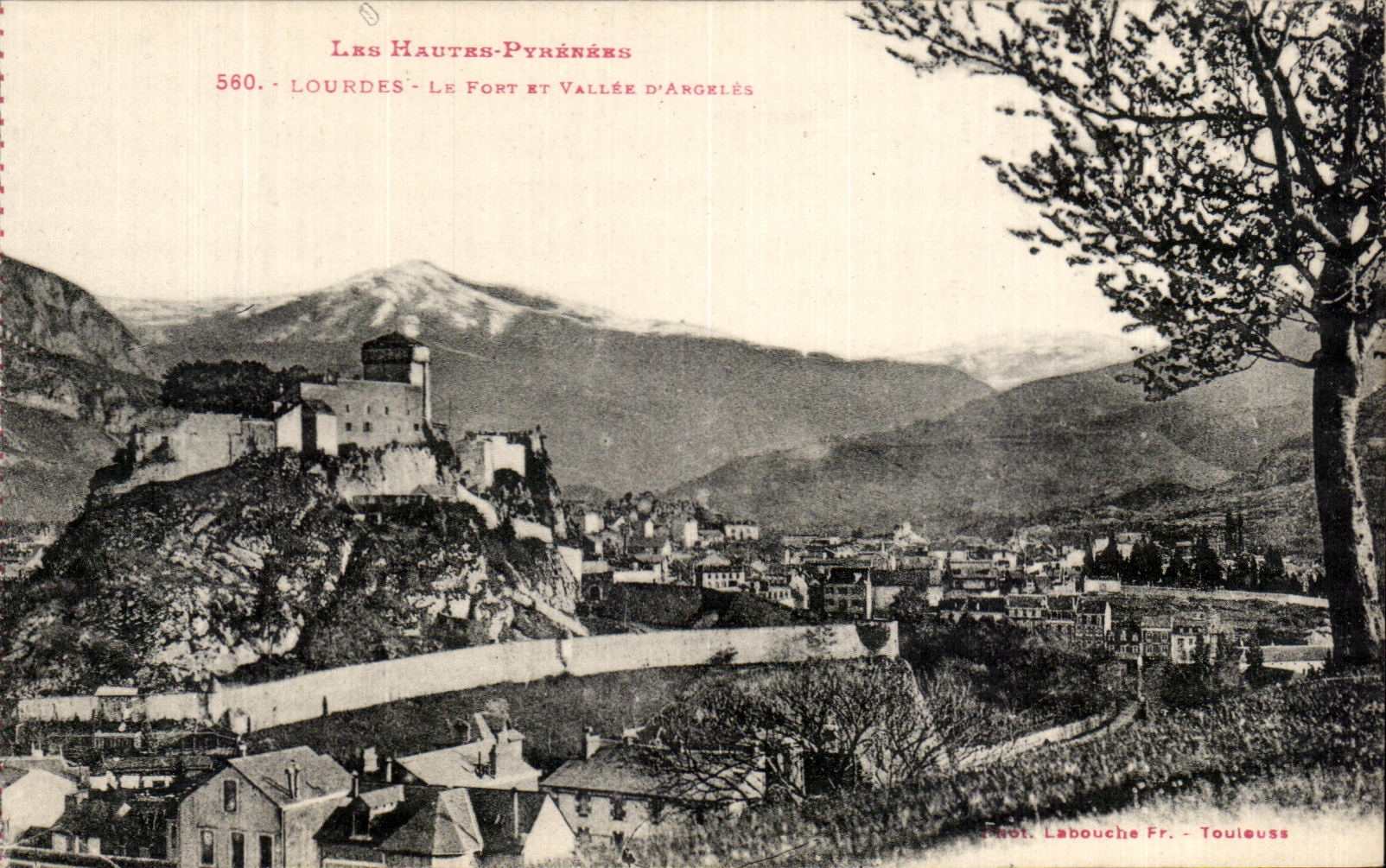 CPA the High Pyrenees Lourdes Fort And Valley of Argeles