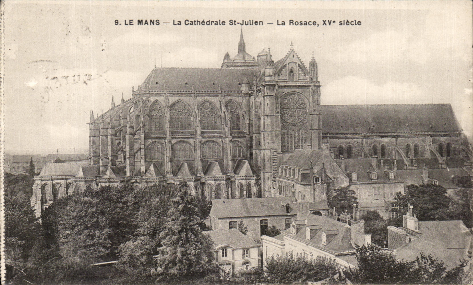 CPA Mans the Cathedral St Julien the Rosette Century