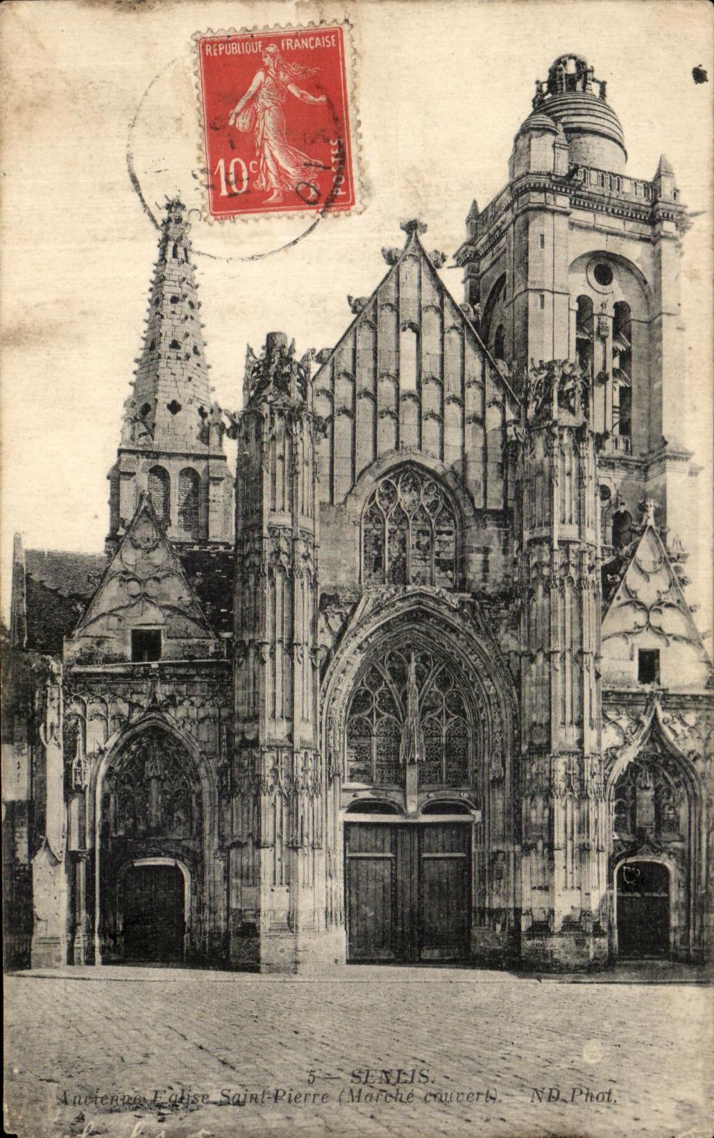 CPA Senlis Old Church Saint Pierre