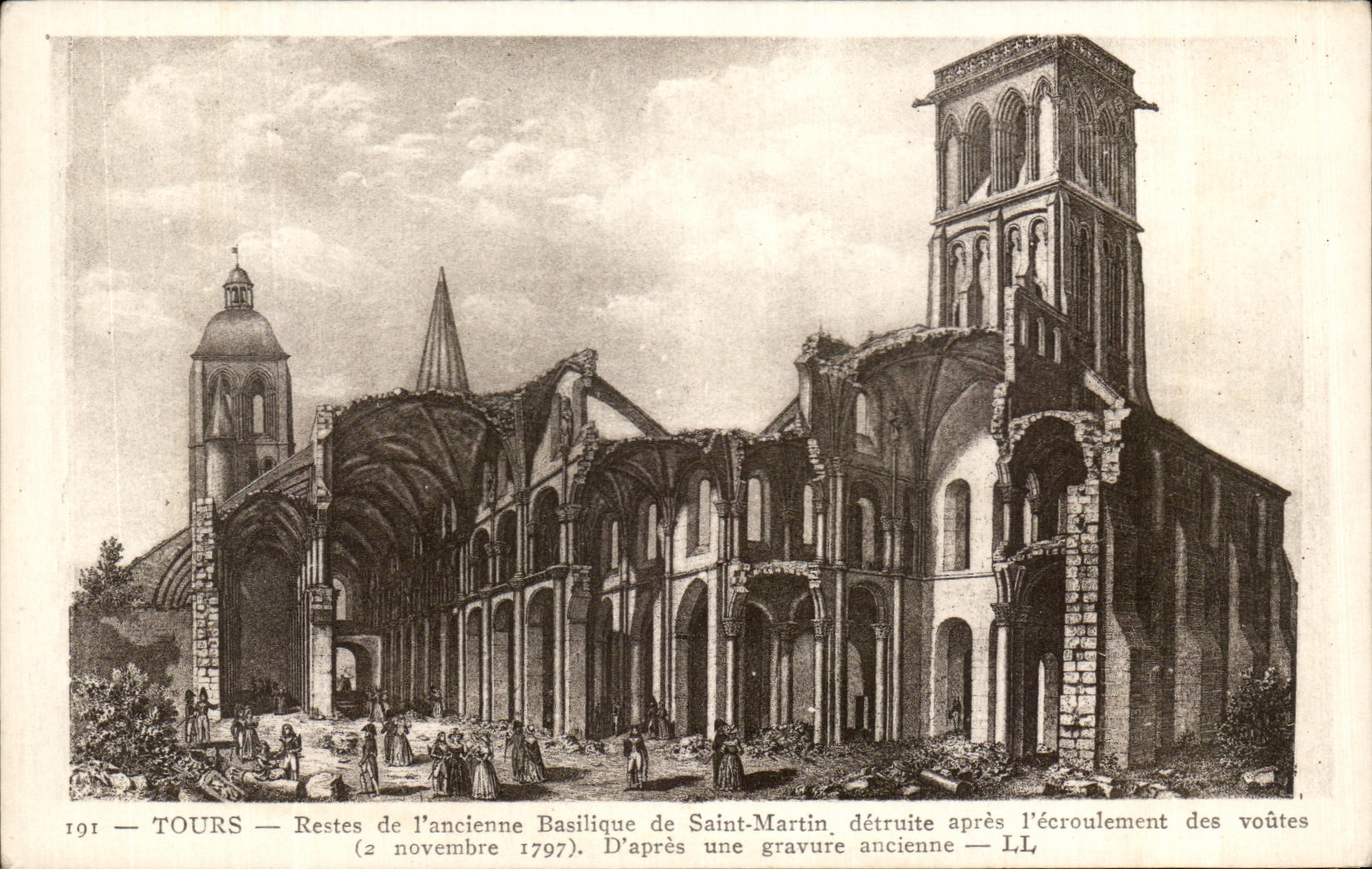 CPA Tours Restes de I'ancienne Basilique de Saint Martin detruite apres I'ecroulement des