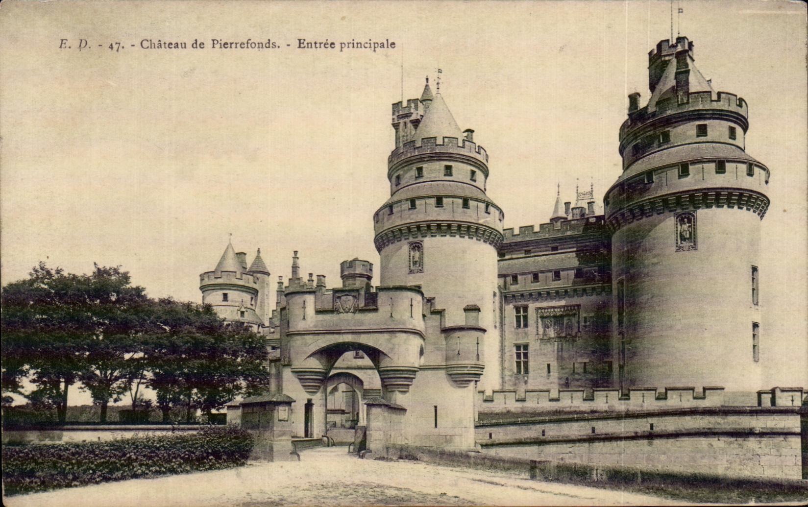 CPA Chatean de Pierrefonds Entree principale