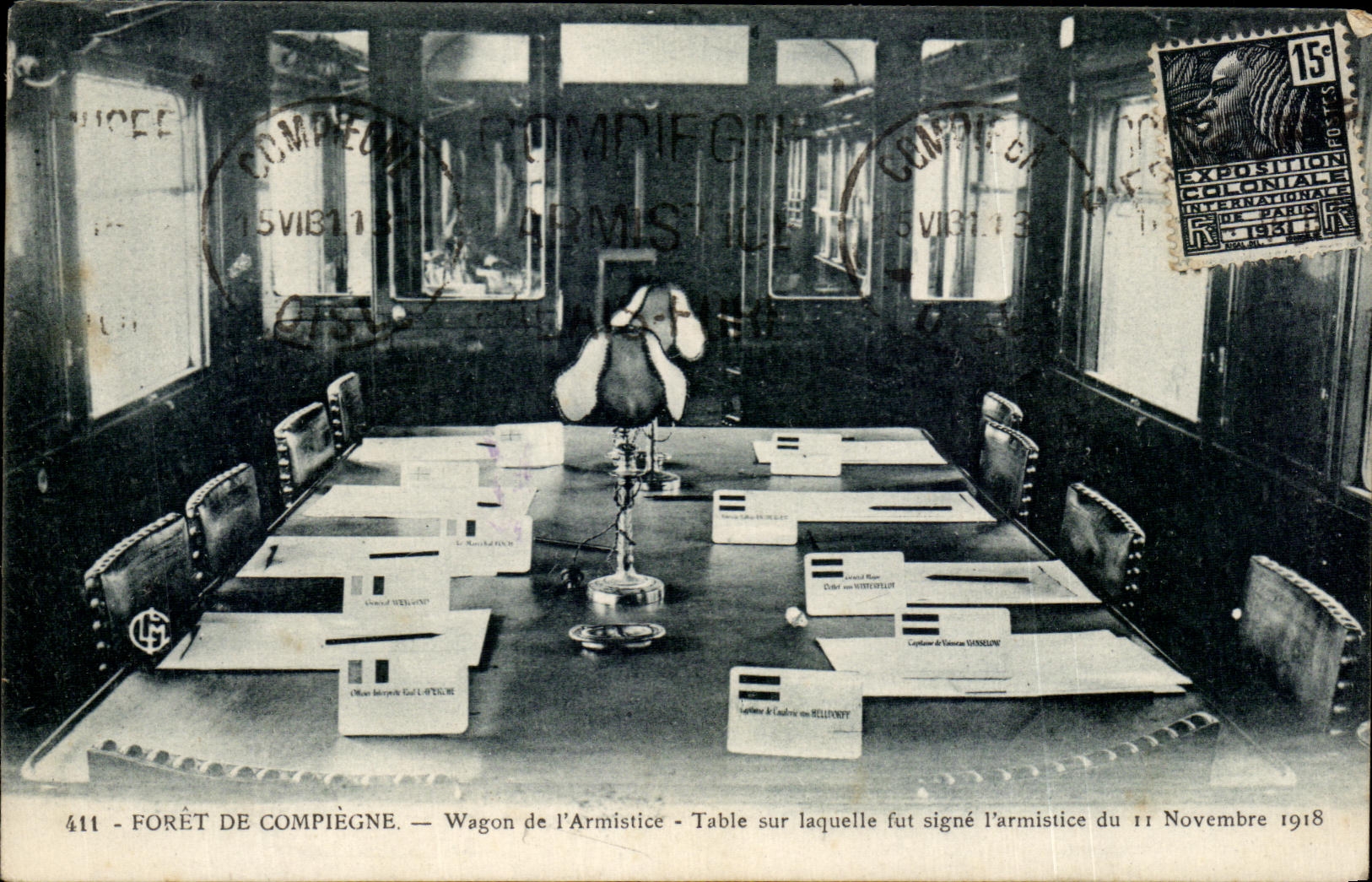 CPA Foret Of Compiegne Wagon of I' Armistice Counts on which was sign I' armistice Militaria November 11th 1918