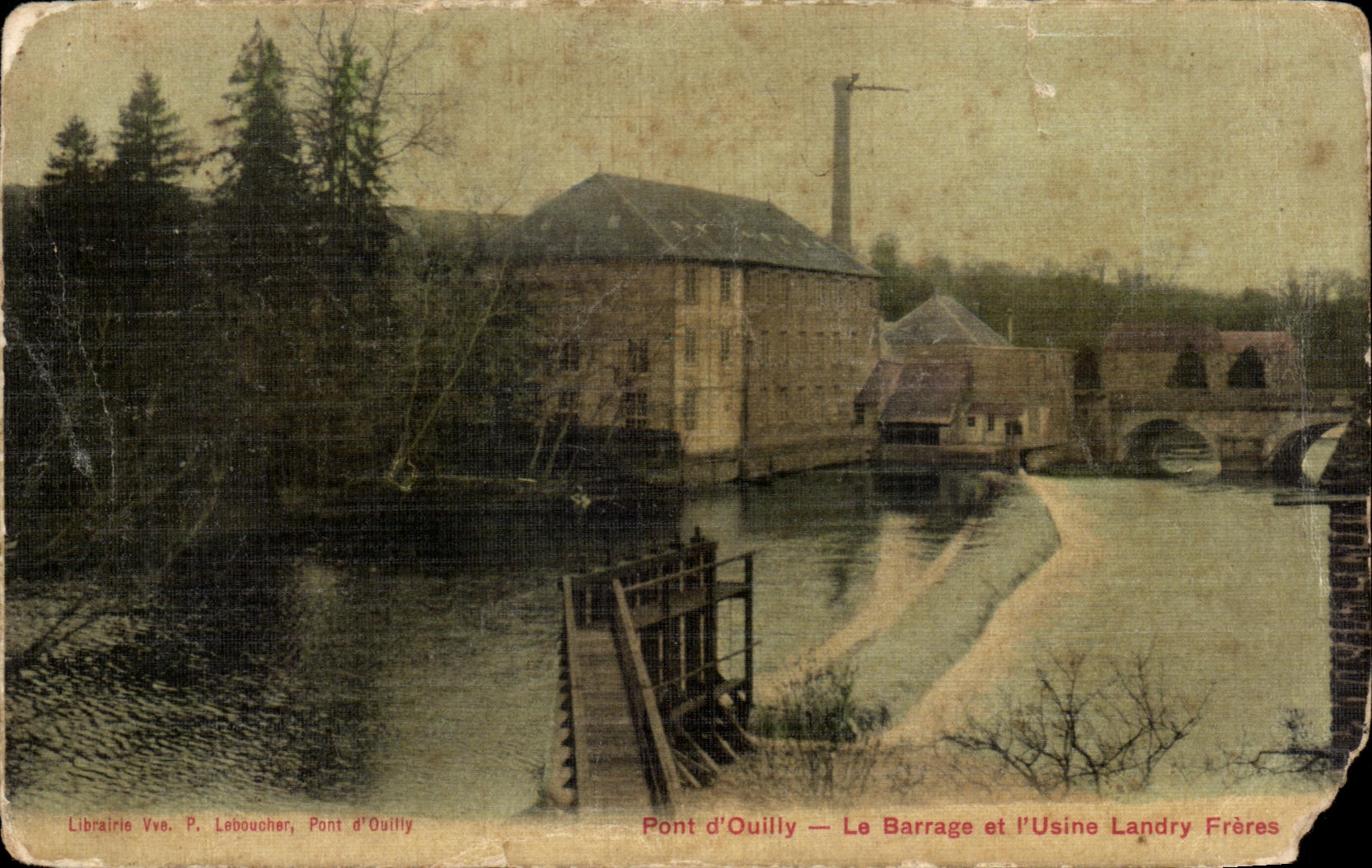 CPA Bridge of Ouilly Stopping and the Factory Landry Brothers (chart toilee)