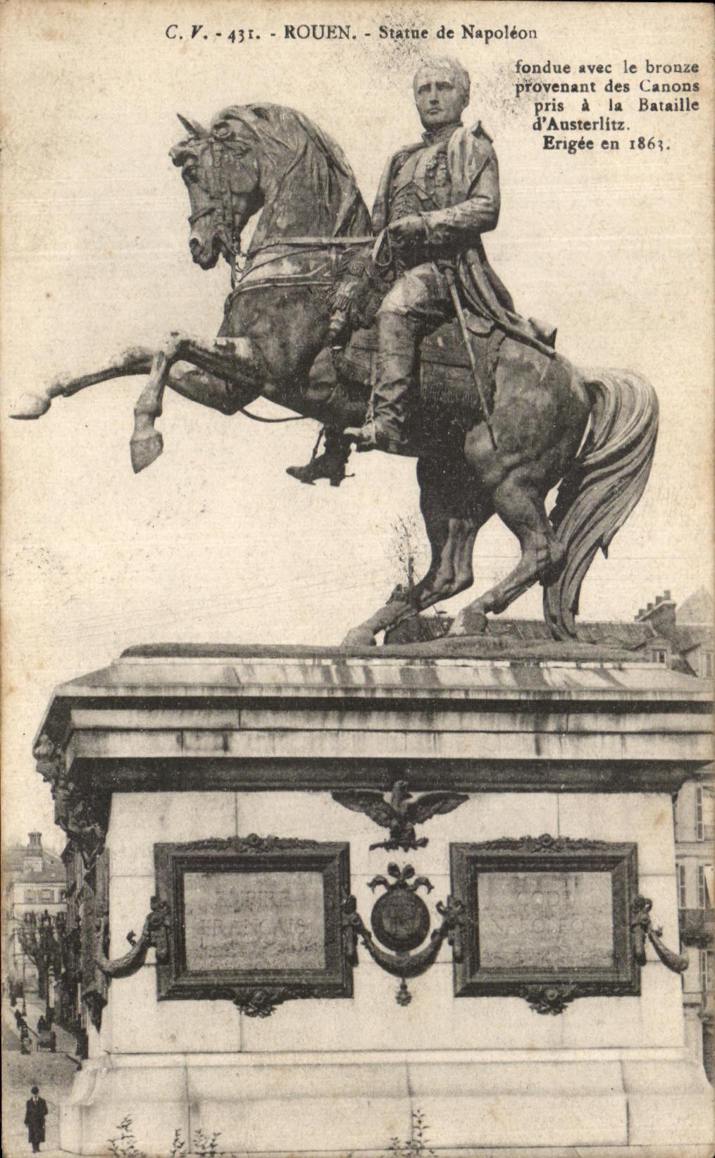CPA Rouen Statue of Napoleon 1st Melted with Bronze Coming from the Guns of Austerlitz