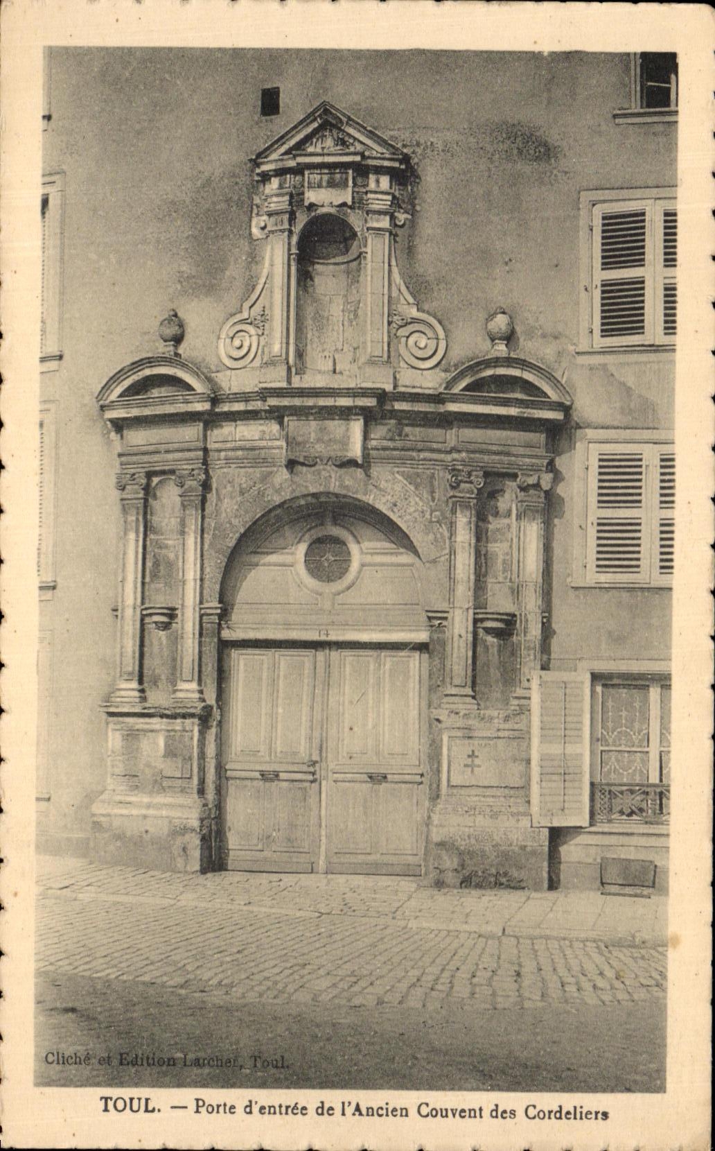Puerta principal de CPA Toul del convento viejo de Cordeliers