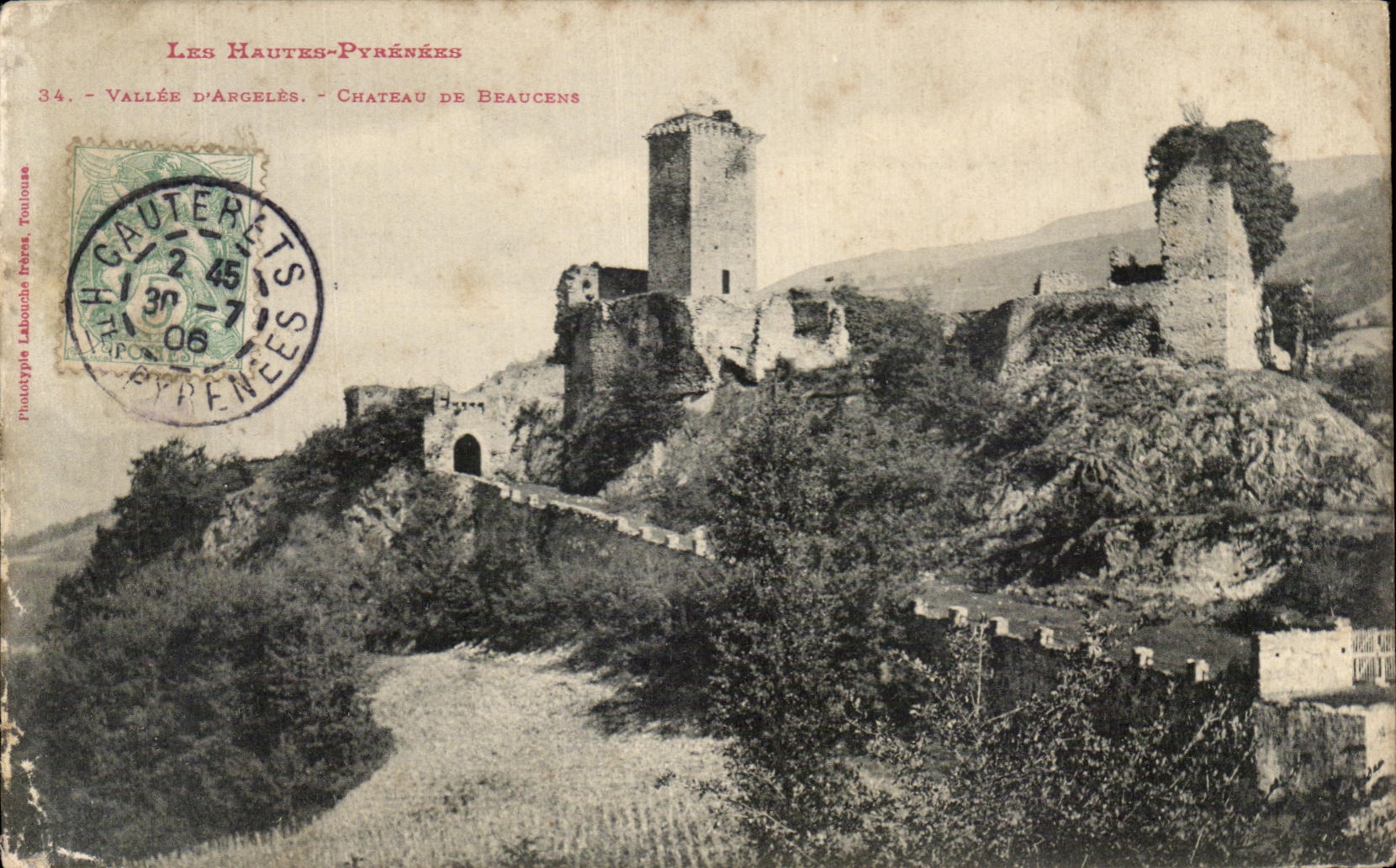 CPA the High Pyrenees Valley D' Argeles Castle De Beaucens