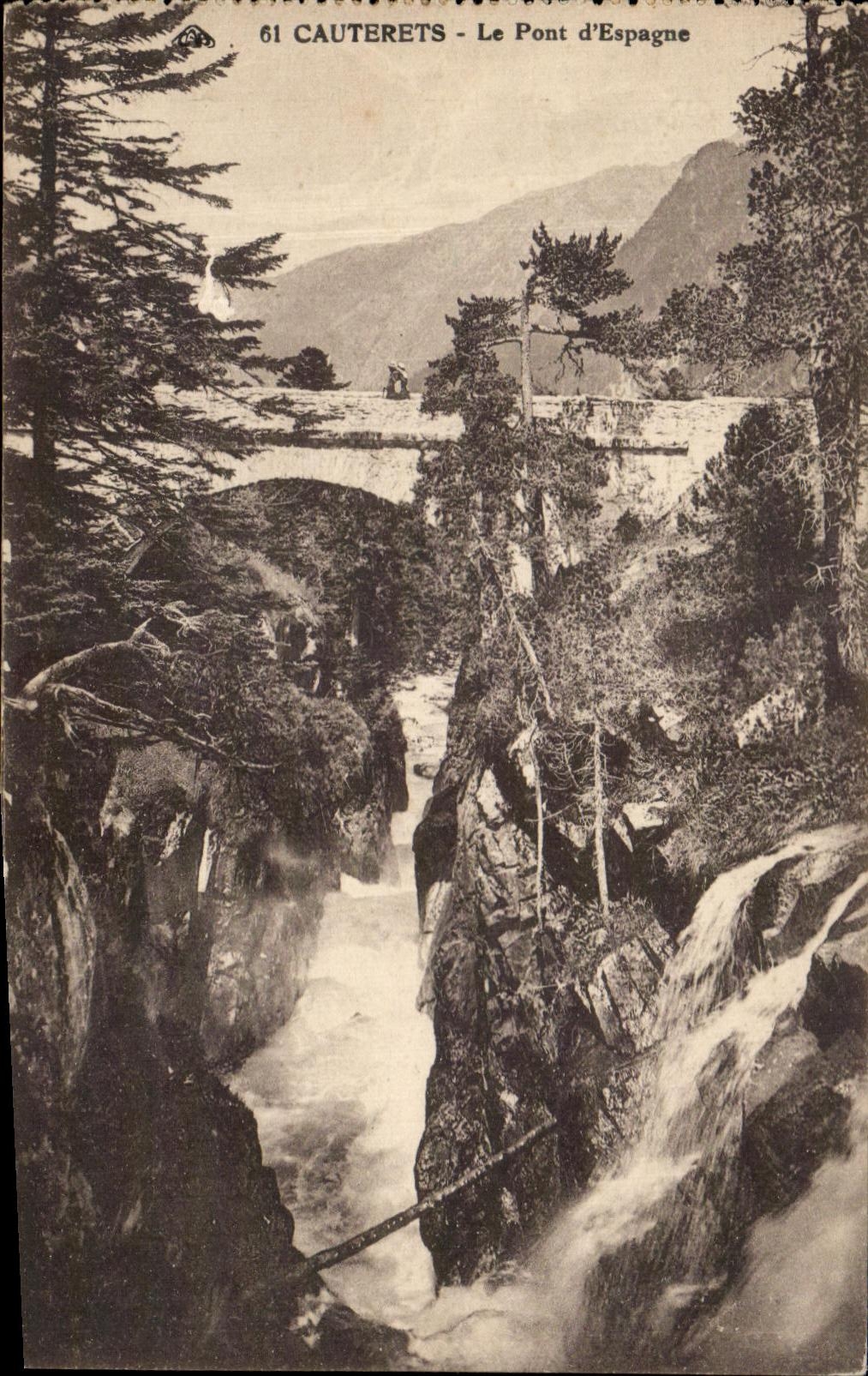 CPA Cauterets the Bridge of Spain