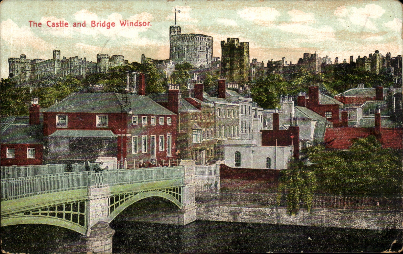CPA The Castle And Windsor Bridge