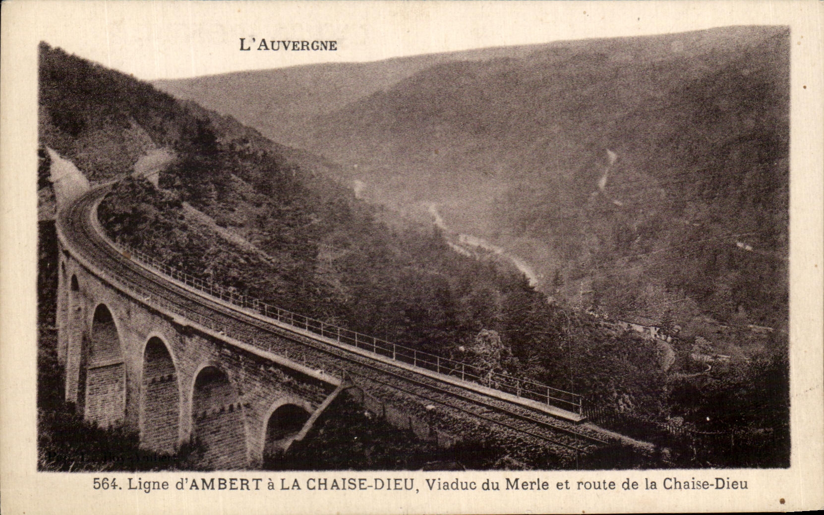 CPA Auvergne Line of Ambert to the Chair God Viaduct of the Blackbird and road of the Chair God