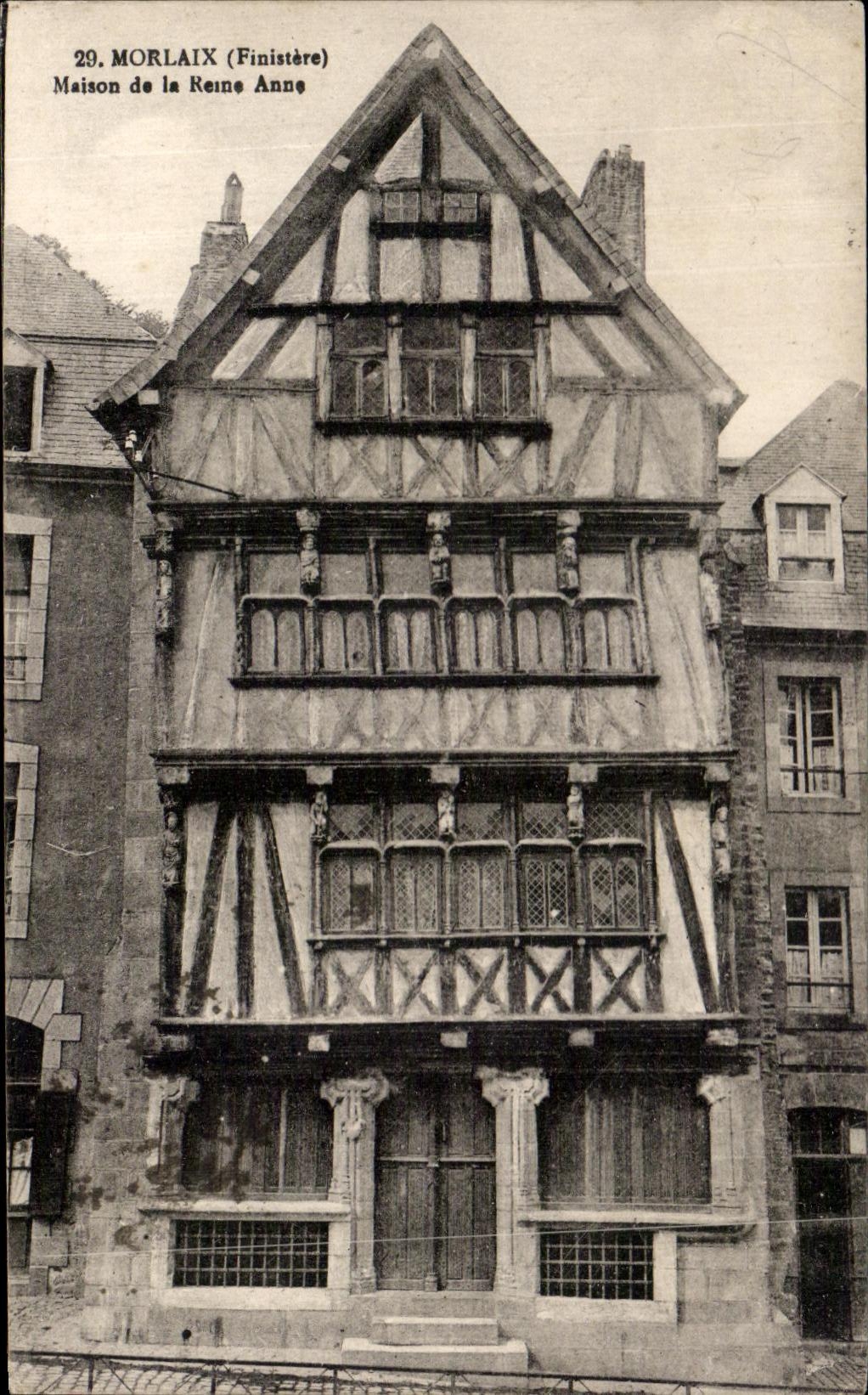 CPA Morlaix Maison de La Reine Anne