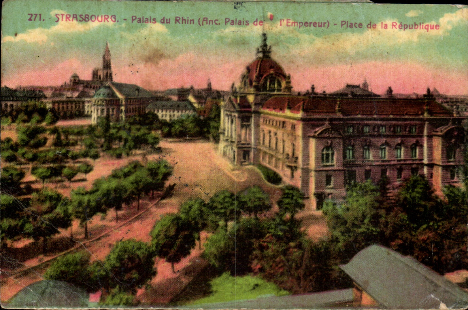 CPA Strasbourg Palais of Rhim Places Republic
