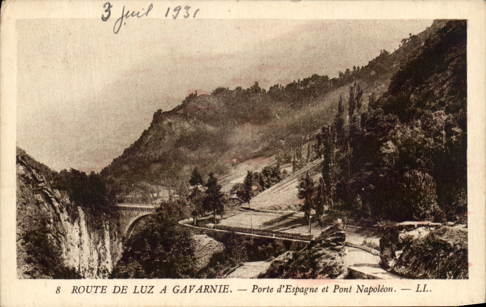 CPA Route De Luz has Gavarnie Porte of Spain and Pont Napoleon