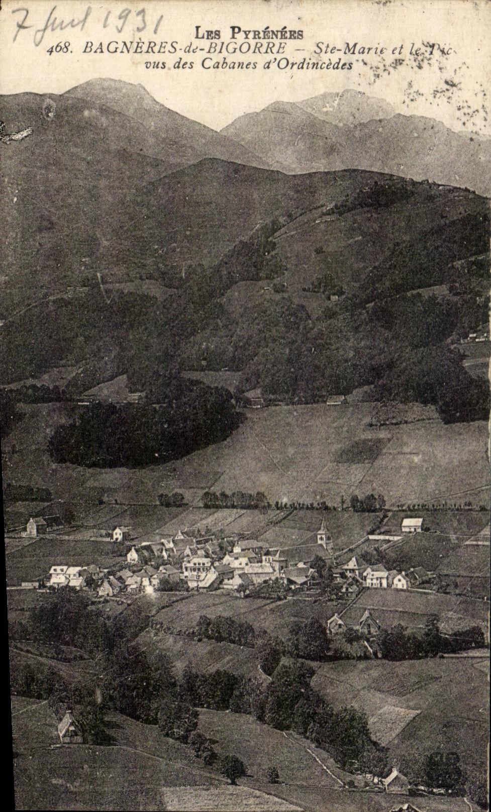 CPA Bagneres de Bigorre co Maric and the Peak Seen of the Huts of Ordincedes