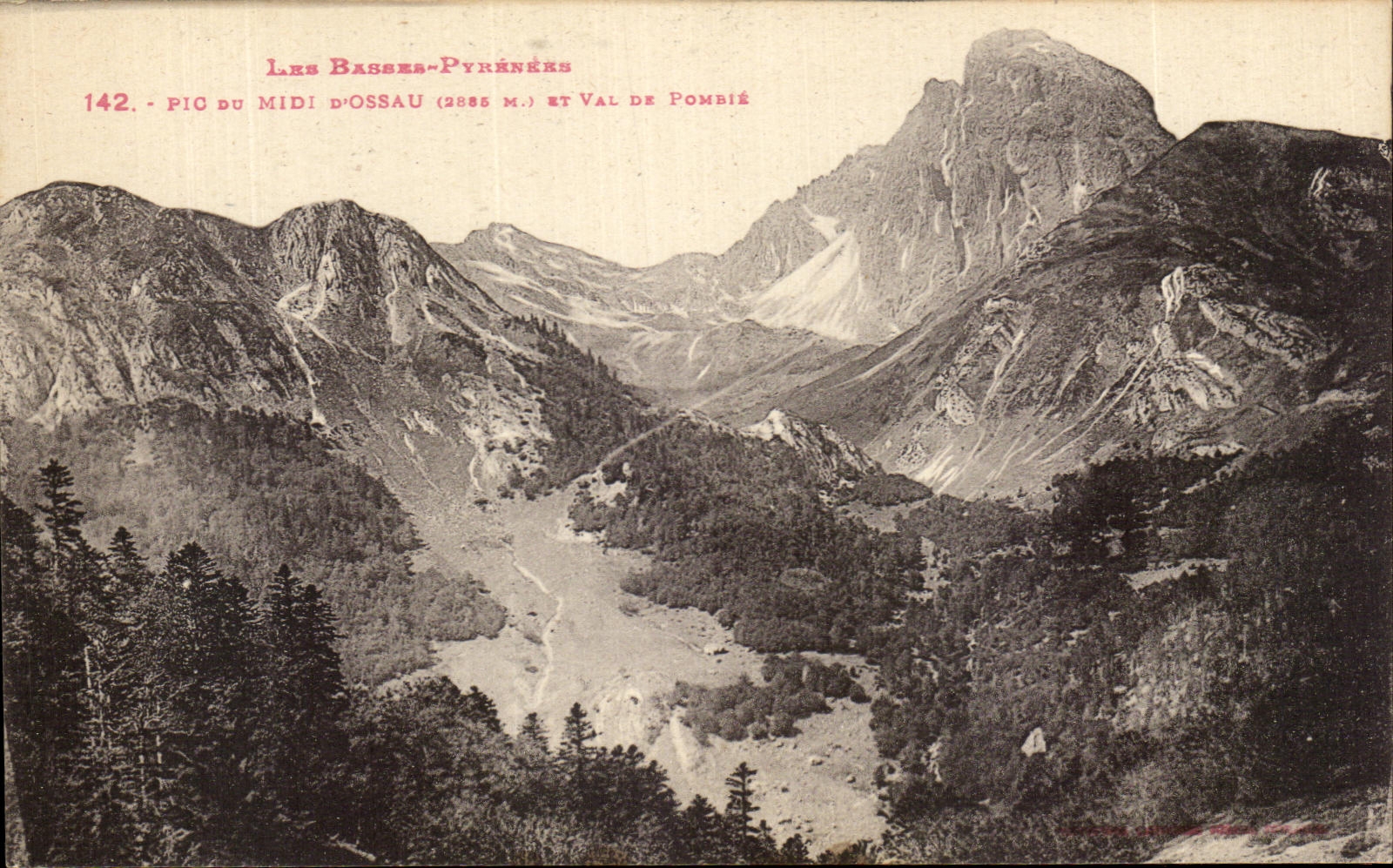 CPA the Low Pyrenees Peak Of the South D' Ossau And Val De Pombie