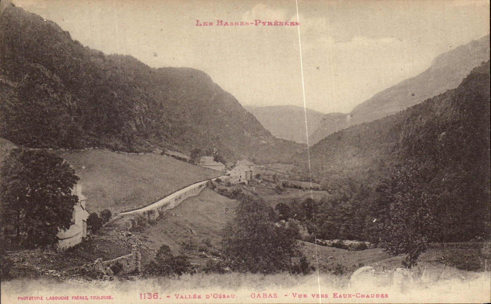 CPA the Low Pyrenees Valley D' Ossau Gabas Seen Towards Warm water