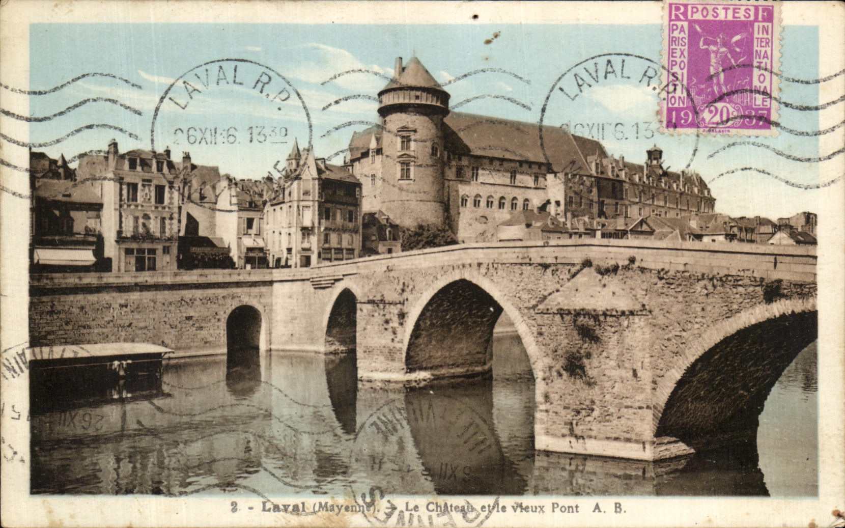 CPA Laval el castillo y el puente viejo