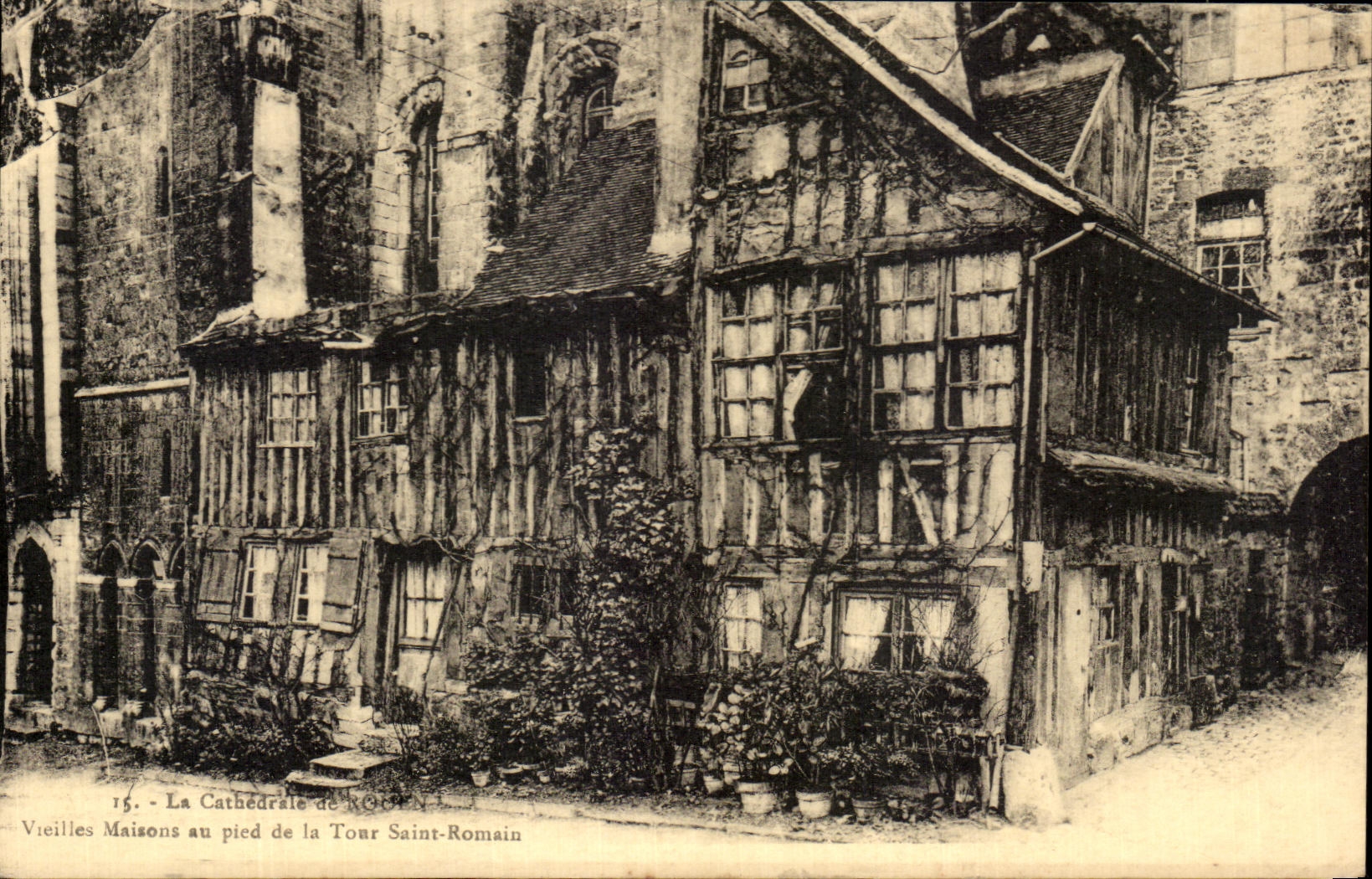 CPA the Cathedral Of Rouen Old women Houses To the Foot Of the Tower Saint Romain