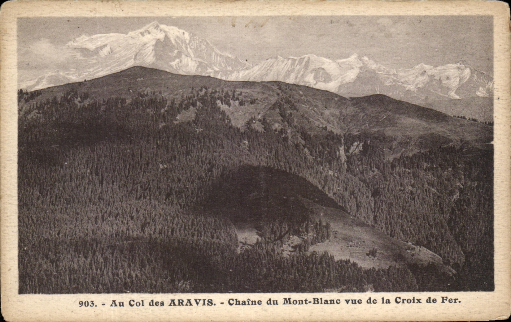 CPA With the Collar Of Aravis Chains Of Mont Blanc seen of the Iron Cross