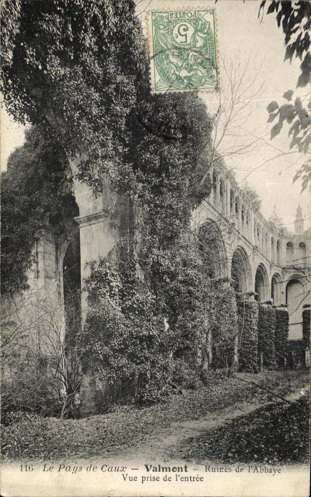 CPA the Country De Caux Valmont Ruins Of the Abbey Seen from Of Entrance