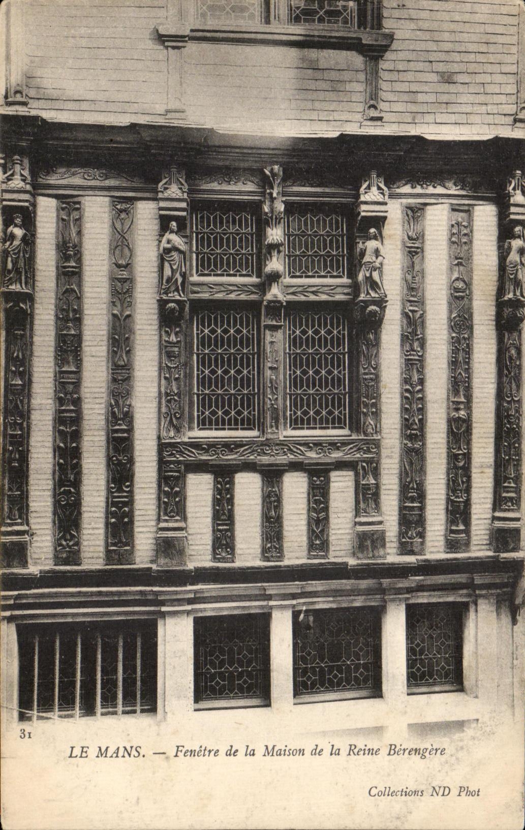 CPA Mans Fenestrates House of the Queen Berengere