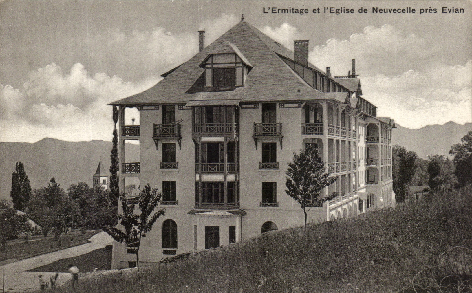 CPA the Hermitage and the Church of Neuvecelle close Evain