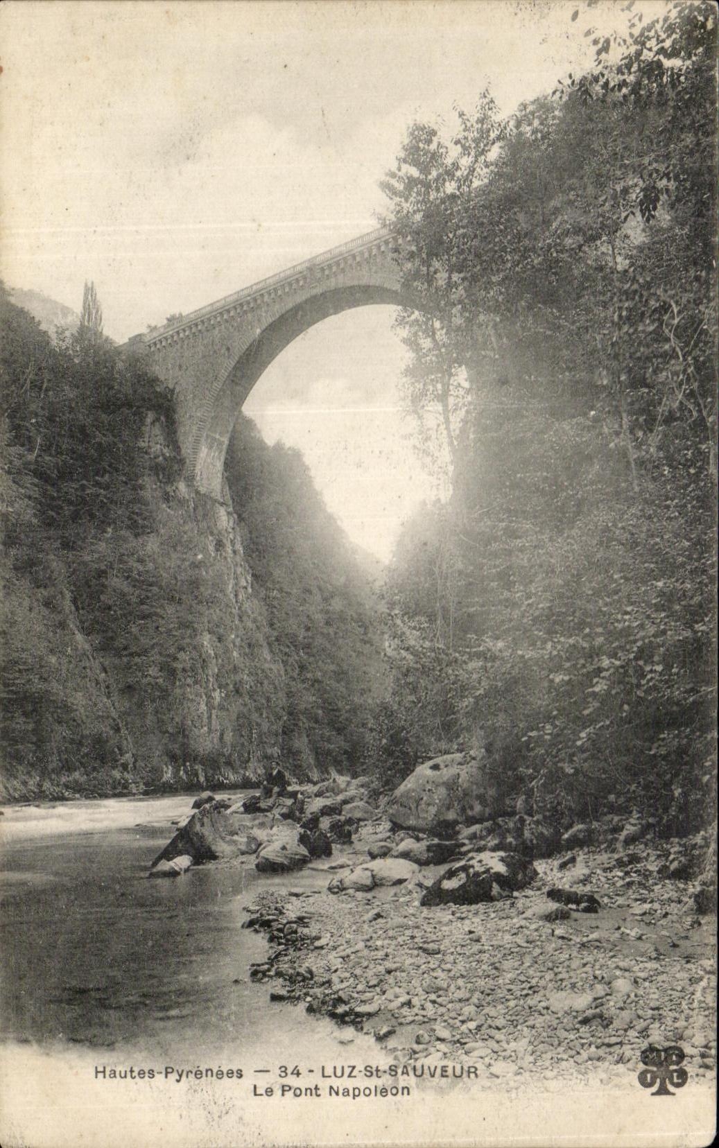 CPA the High Pyrenees Luz St Saver the Napoleon Bridge