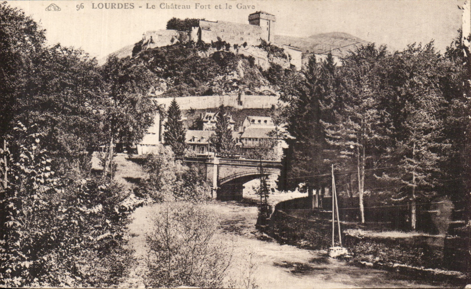 CPA Lourdes the Castle Fort and Gave