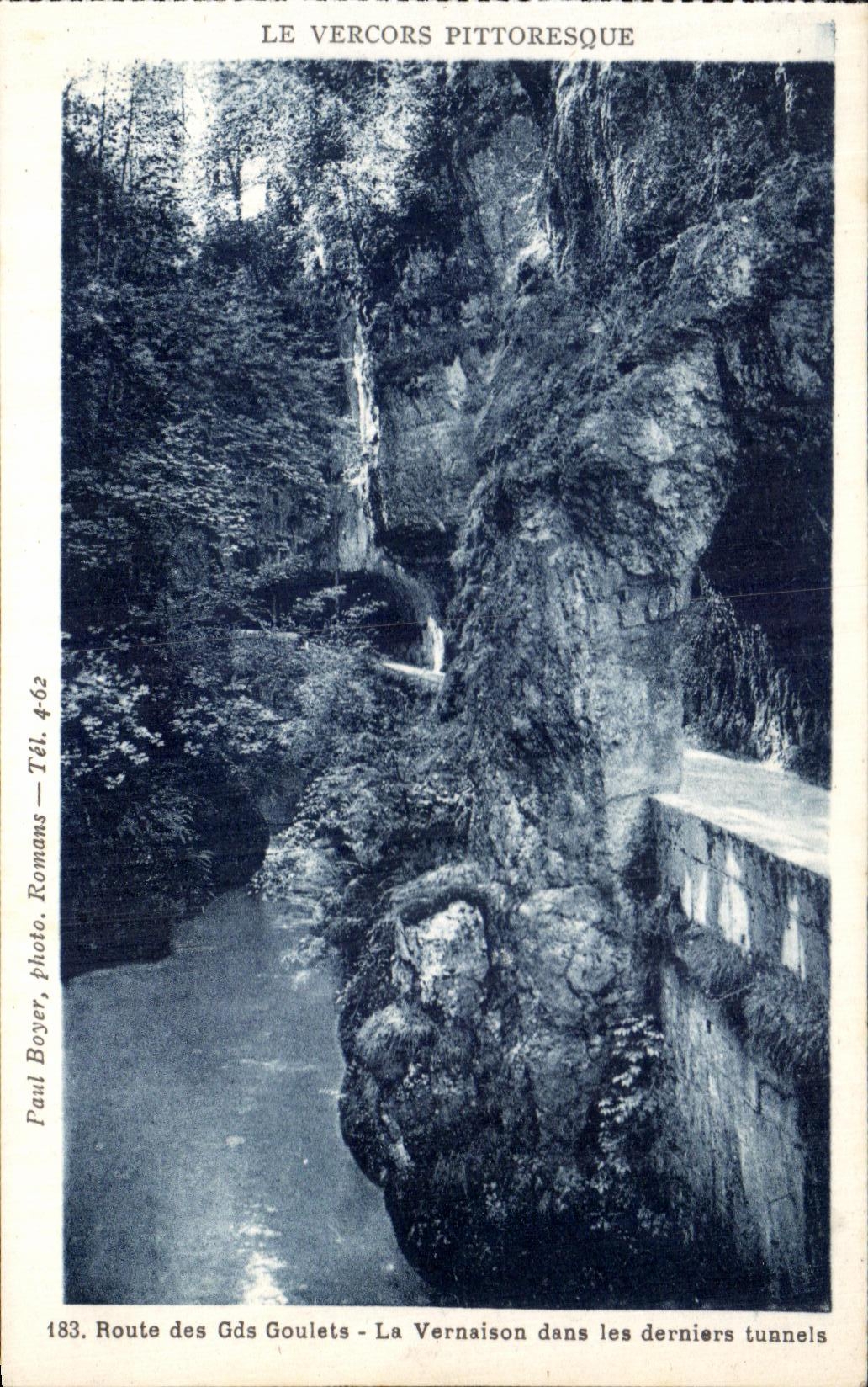 CPA Picturesque Vercors Road Of Gds Narrow parts Vernaison In the last Tunnels