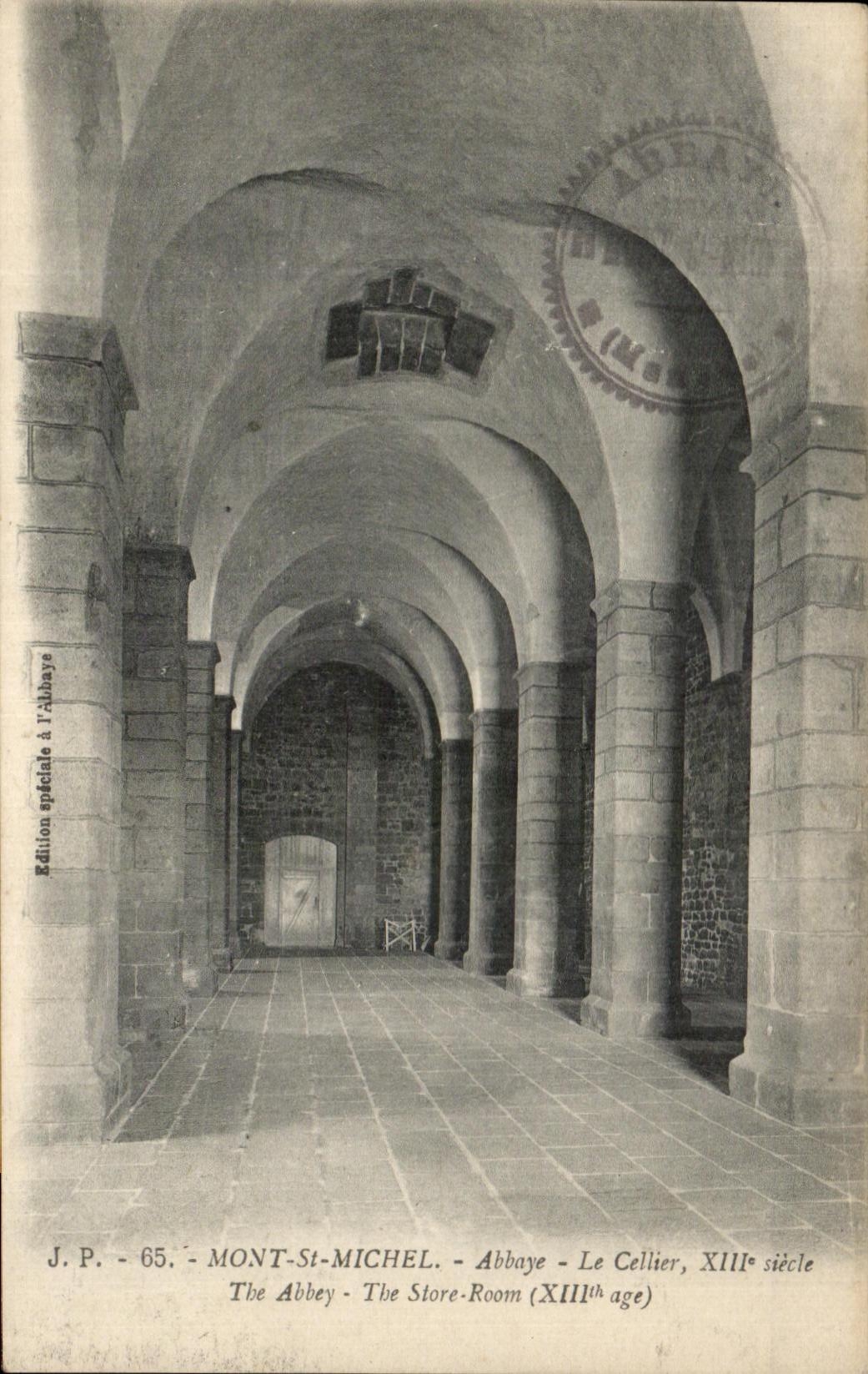 CPA the Mount St Michel Abbey the Storeroom