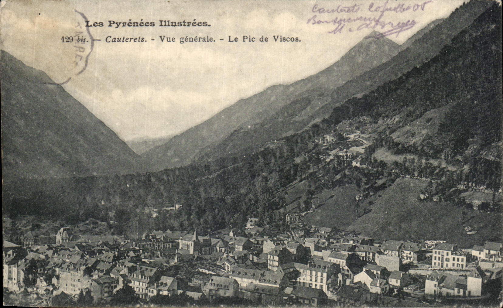 CPA the illustrated Pyrenees Cauterets View the peak of Viscos