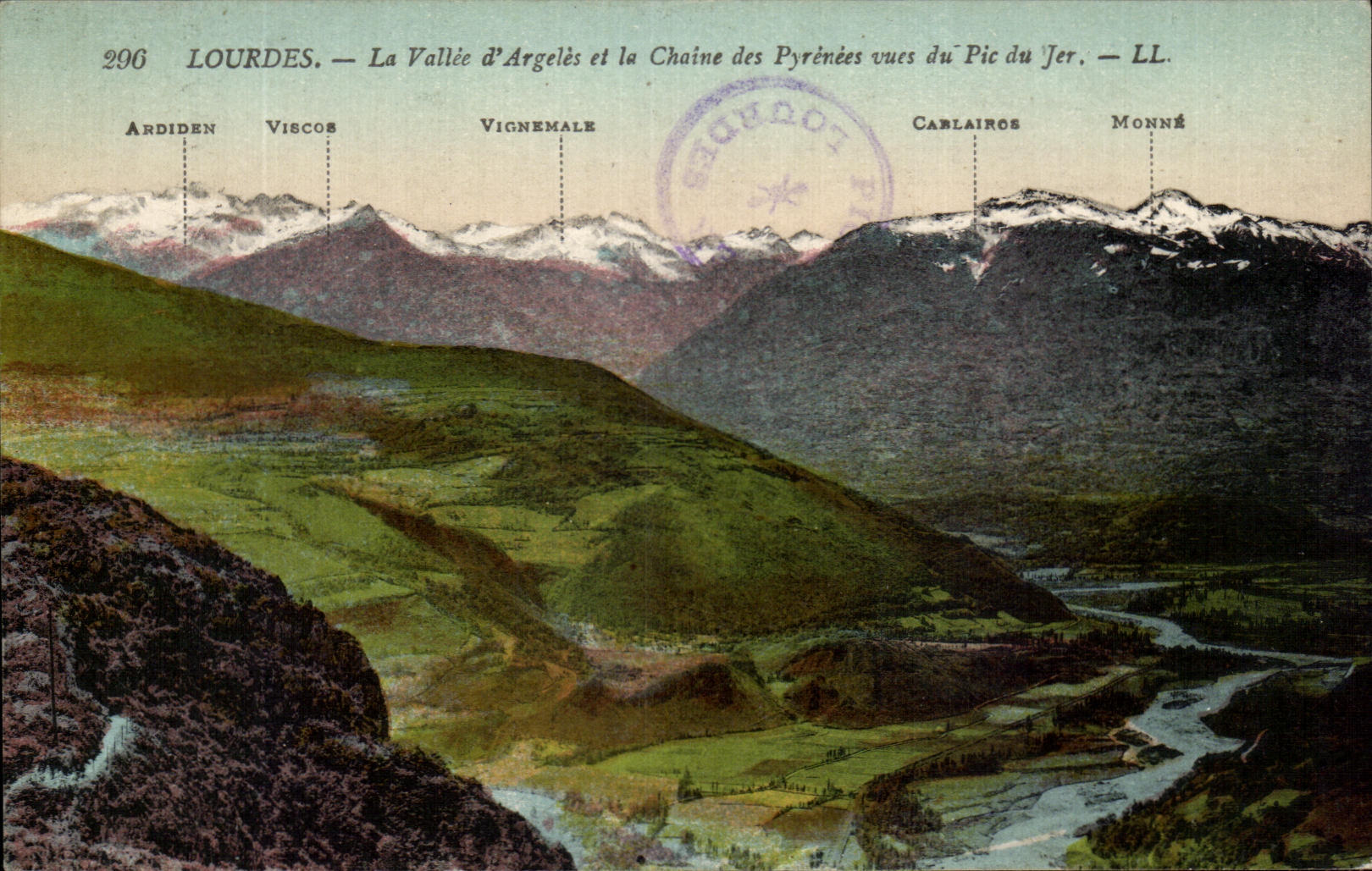 CPA Lourdes the Valley of Argeles and the Chain of the Pyrenees seen Peak of Jer