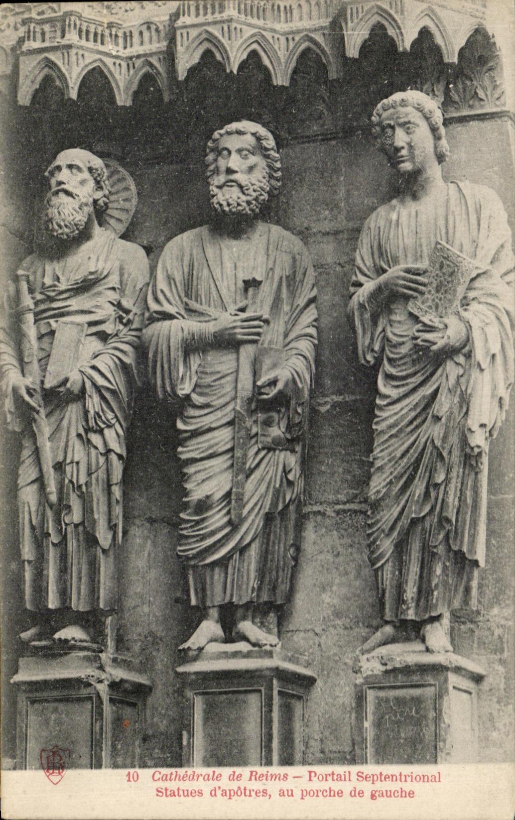 CPA Cathedral of Rheims Septentrional Gate Statues of apostles to the porch of left