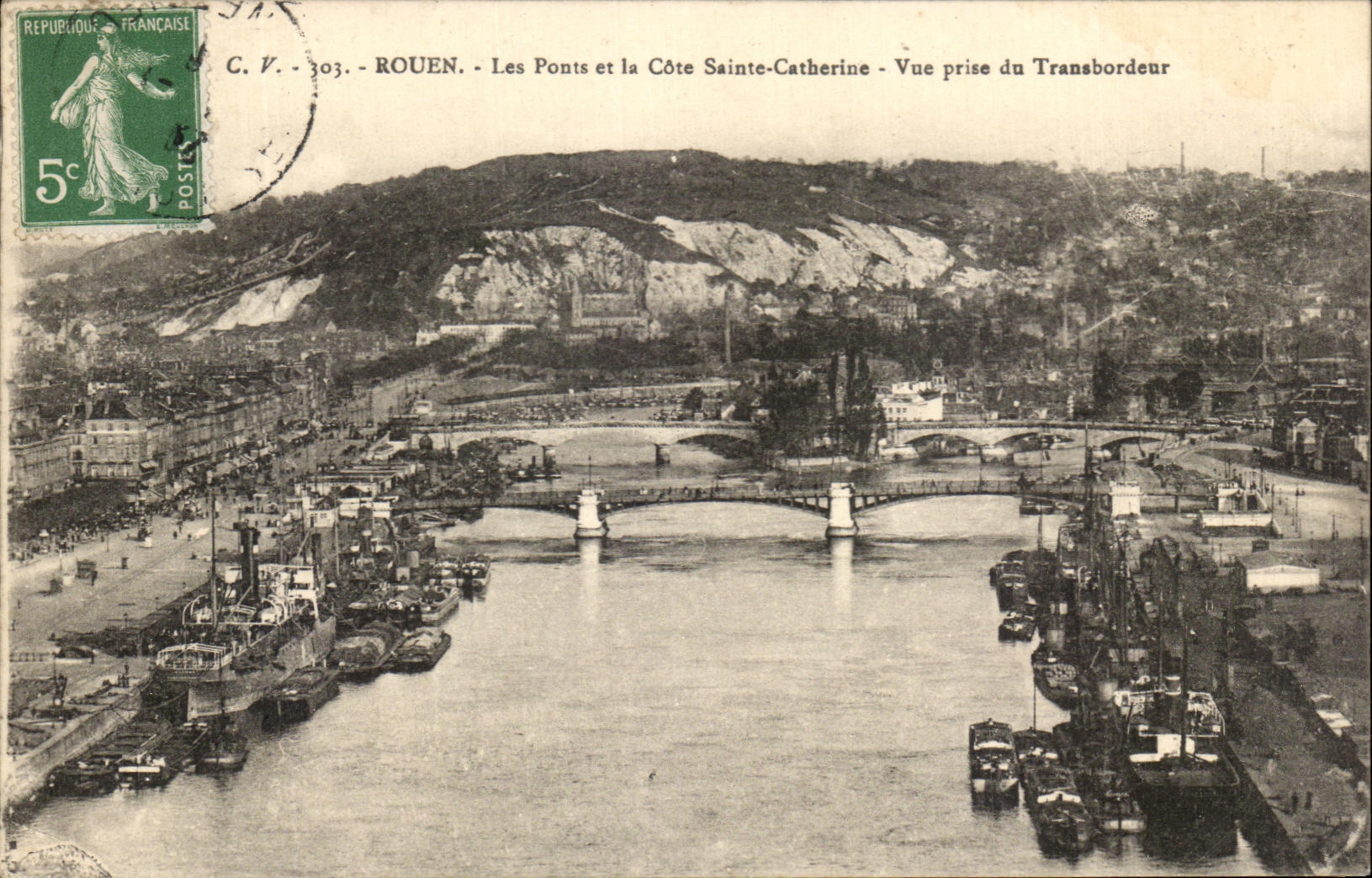 CPA Rouen Bridges And the holy Dimension Catherine Seen from Of the Transporter Boats