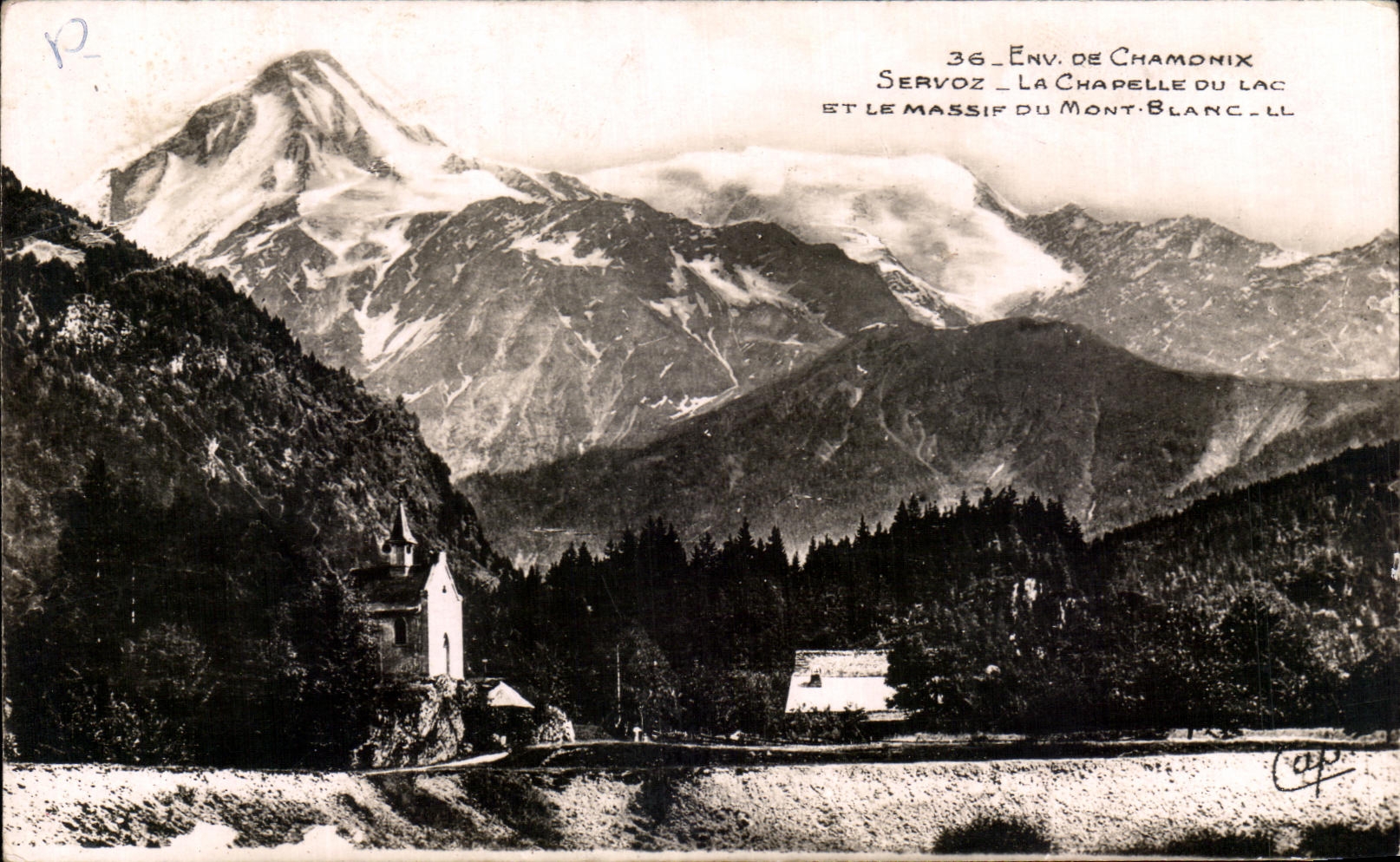 CPA Environs de De Chamonix Servoz La Chapelle Du Lac Et Le Massif Du Mont Blanc