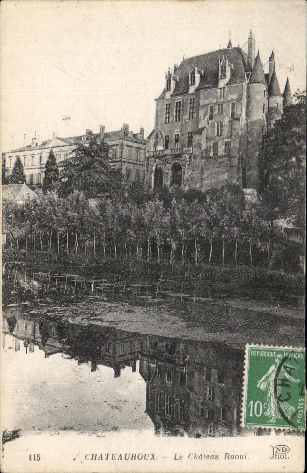 CPA Chateauroux the Raoul Castle